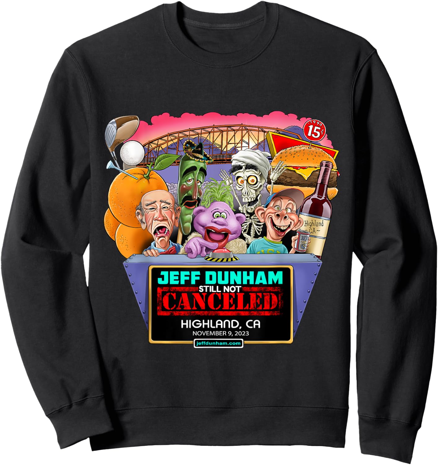 Jeff Dunham Highland, CA (2023) Sweatshirt - Sweatshirt | Black