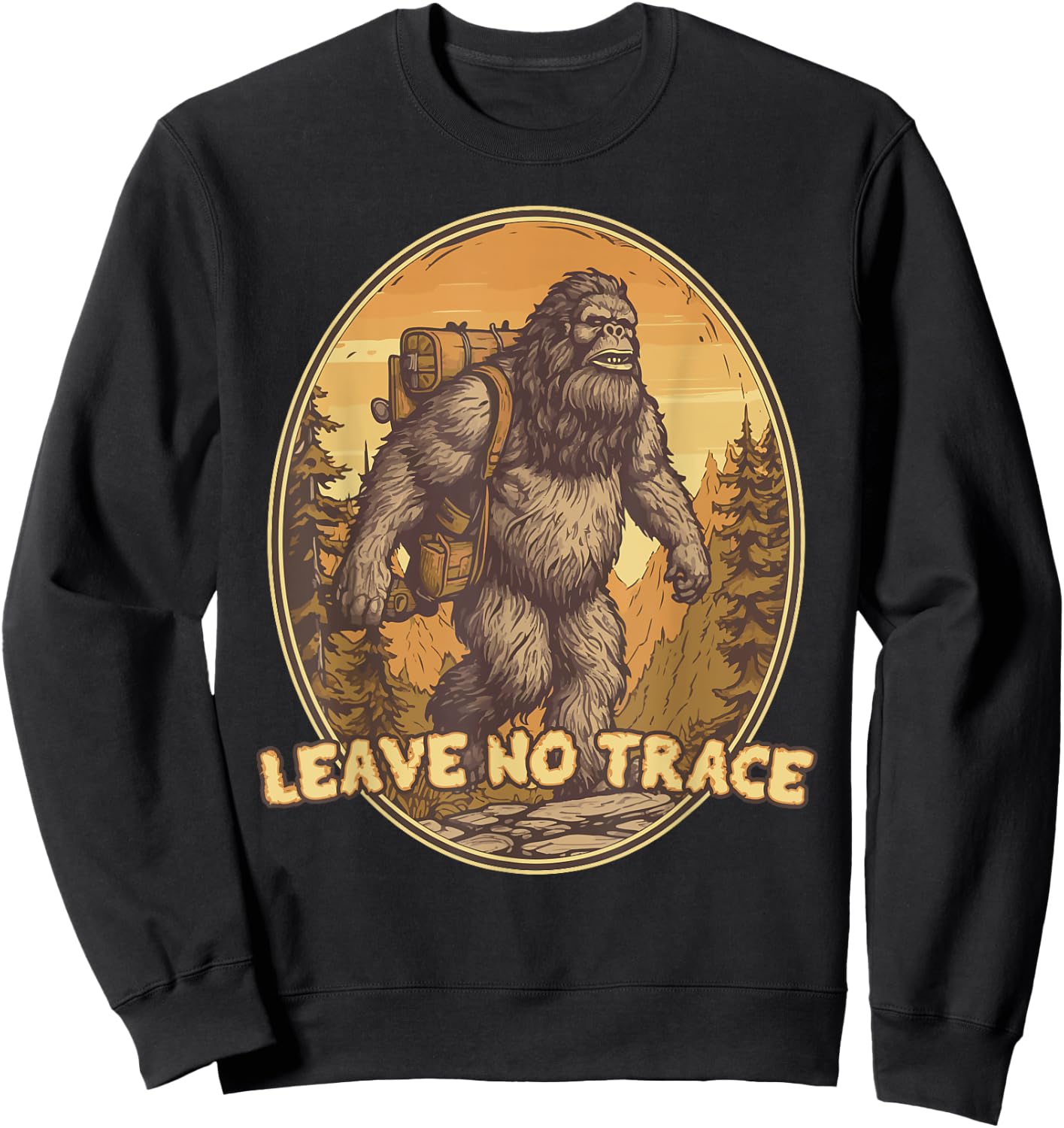 Hiking Bigfoot Leave No Trace Outdoors For Hikers Sweatshirt - Sweatshirt | Black
