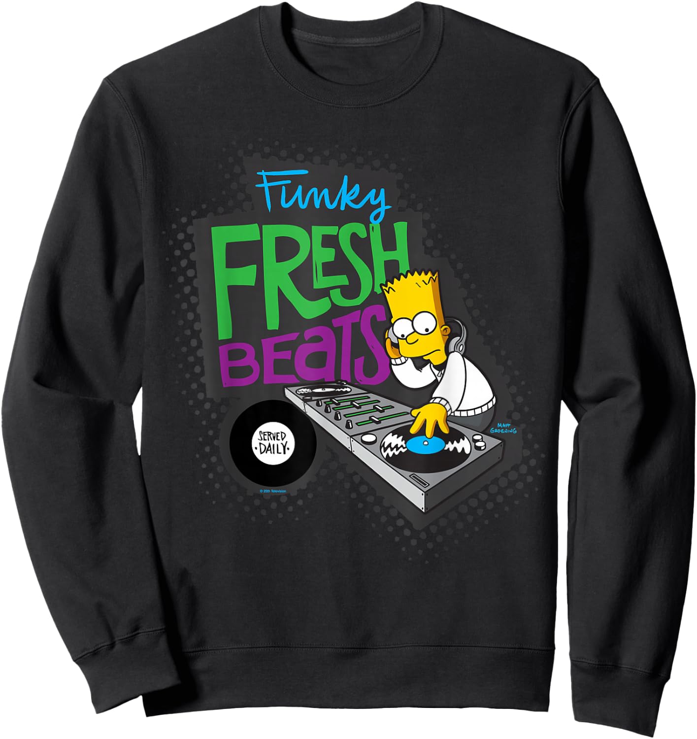 The Simpsons Bart Simpson Funky Fresh Beats Served Daily Sweatshirt - Sweatshirt | Black