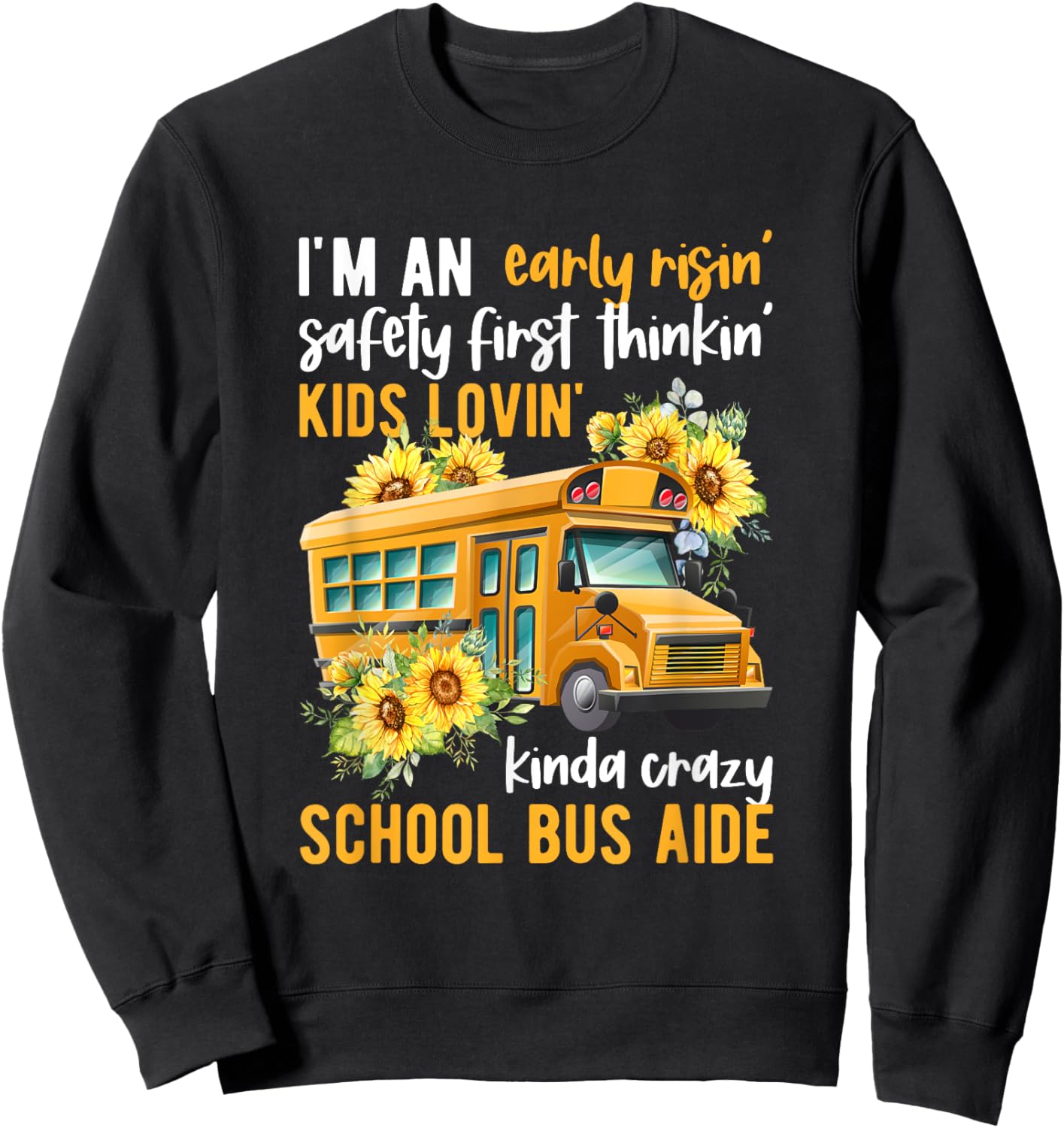 School Bus Aide Appreciation Bus Aide Sweatshirt - Sweatshirt | Black