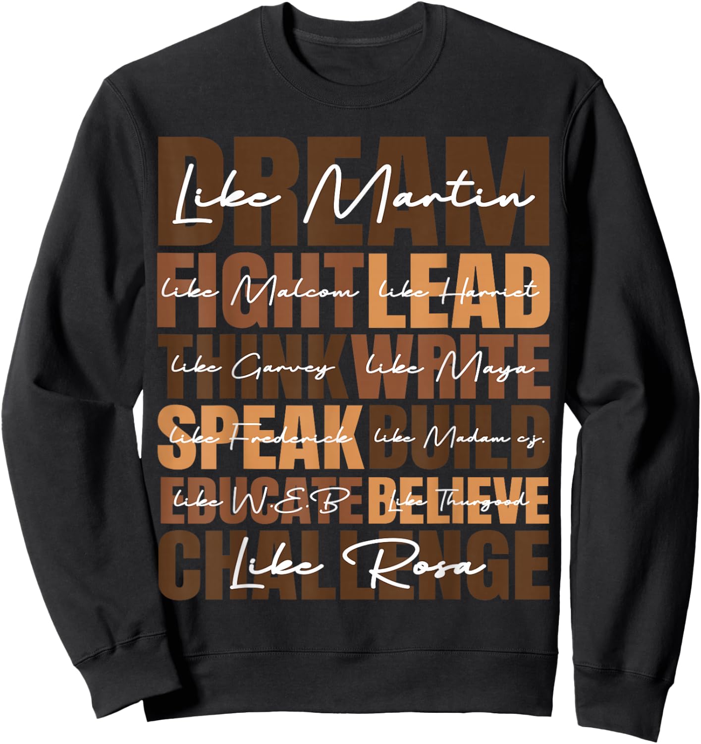 Dream Black History Month Juneteenth African American Gifts Sweatshirt - Sweatshirt | Black