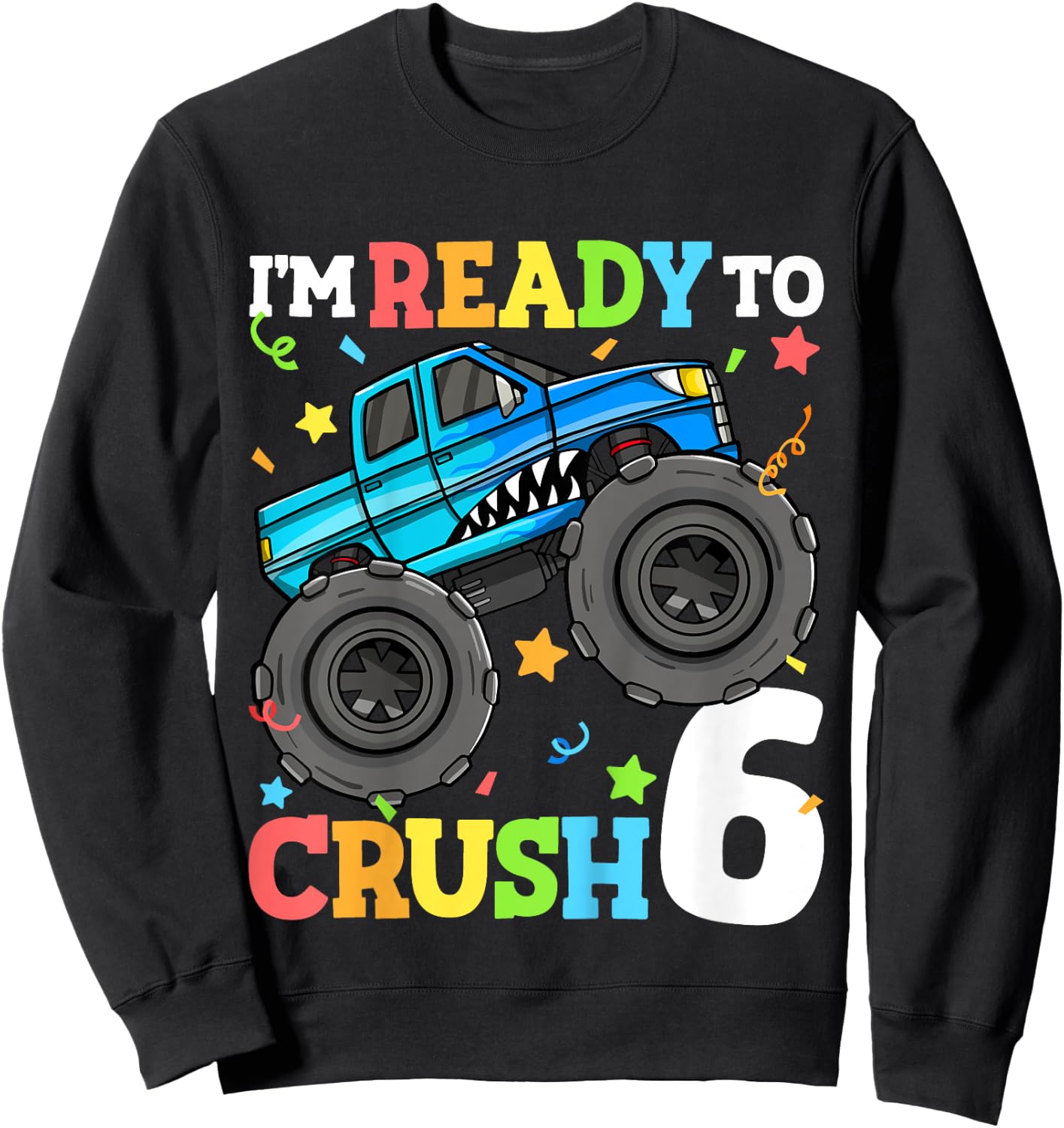Kids Monster Truck Shark 6th Birthday Boy 6 Six Year Old Sweatshirt - Sweatshirt | Black