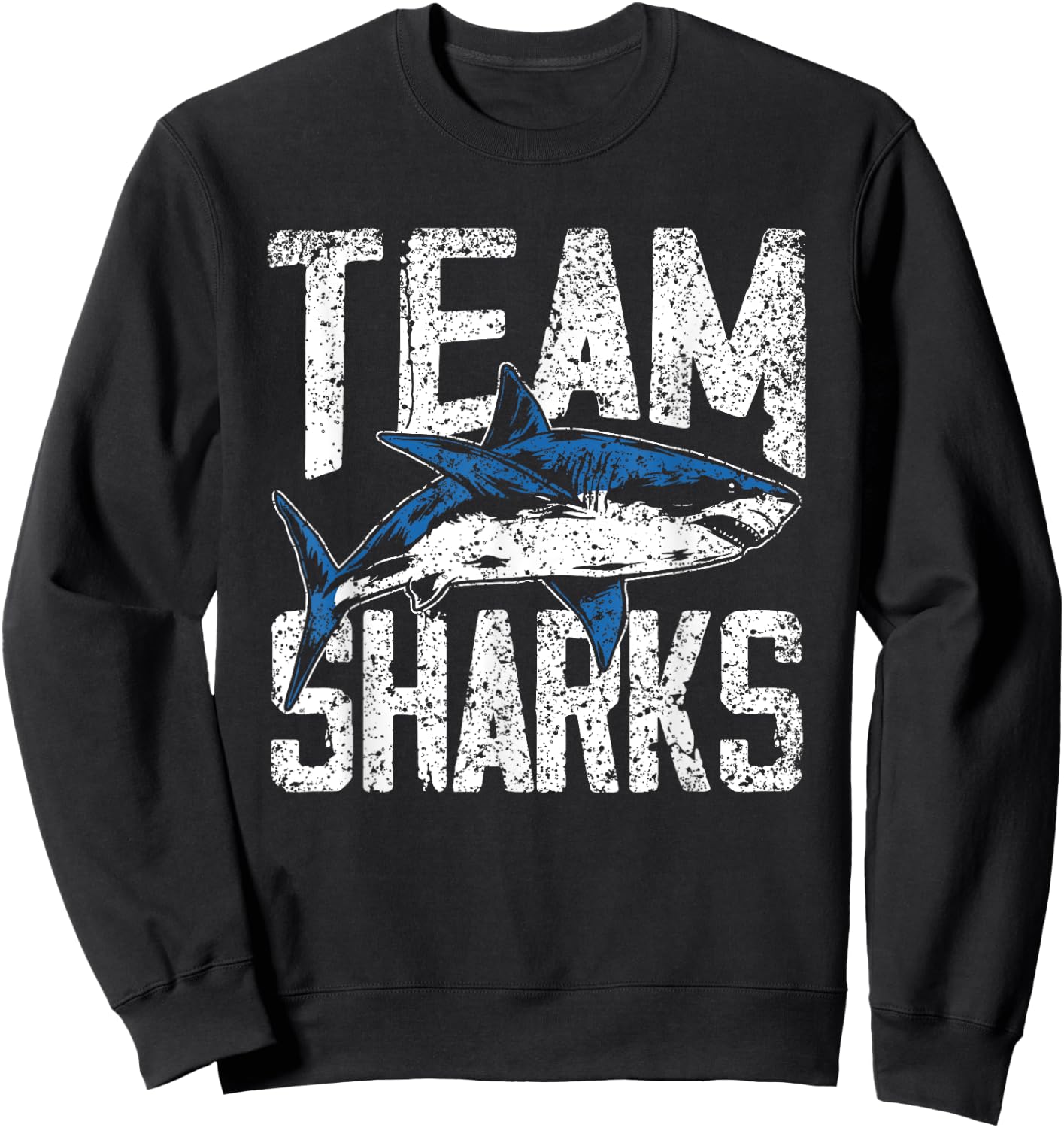 Team Sharks Teeth Animal Lover Shark Sweatshirt - Sweatshirt | Black