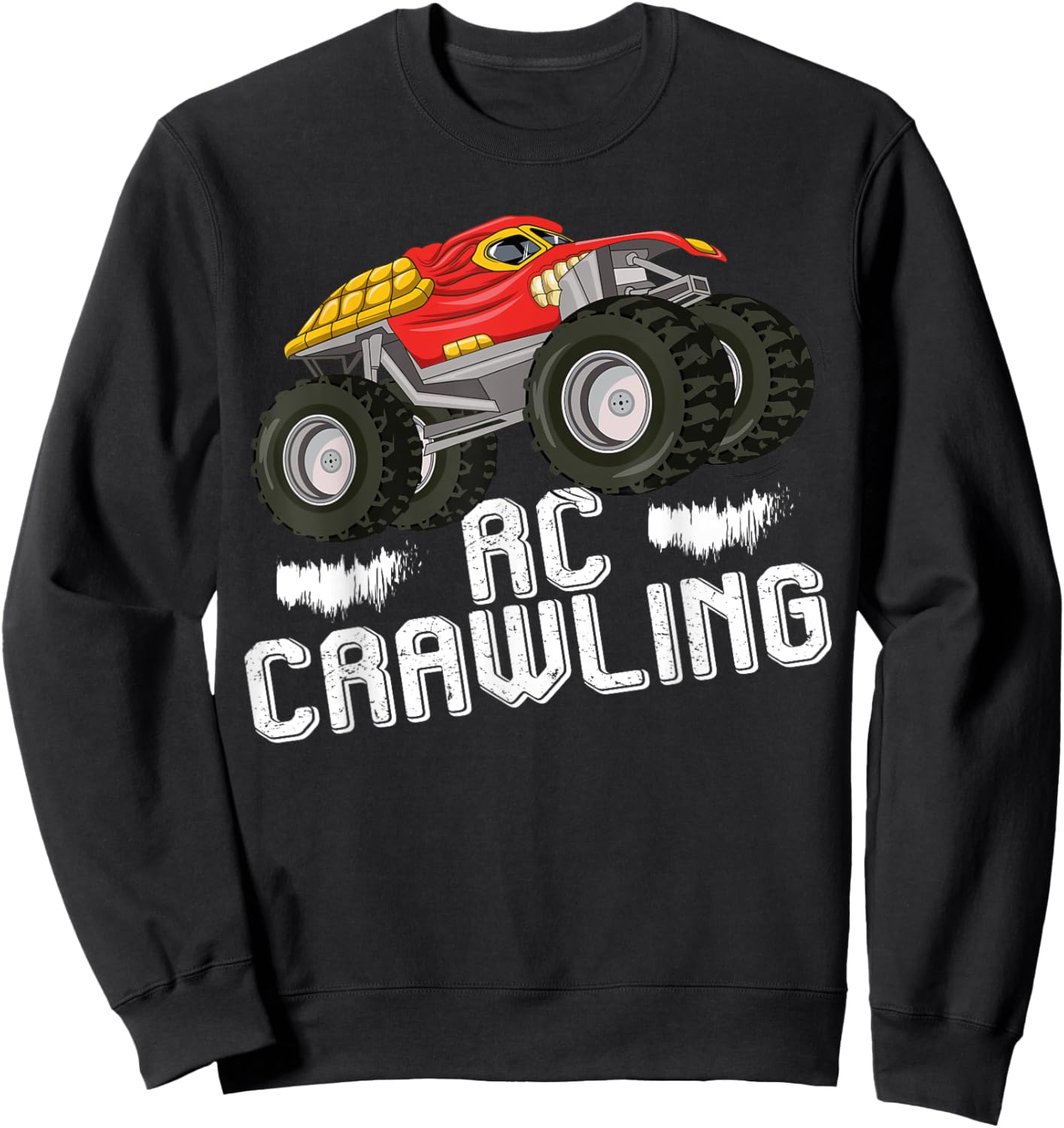 RC Crawling RC Crawler Funny RC Truck Remote Control Car Sweatshirt - Sweatshirt | Black