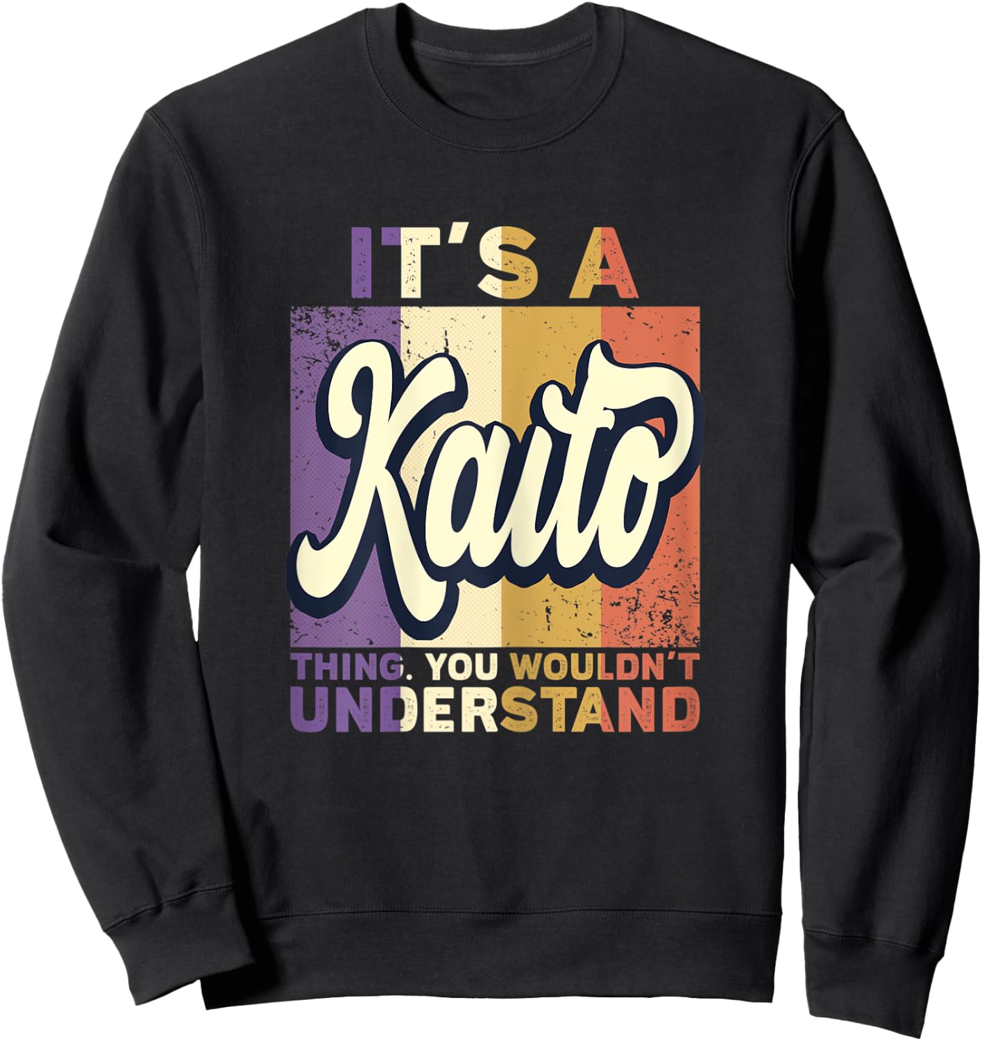 Name Kaito - It's A Kaito Thing Sweatshirt - Sweatshirt | Black