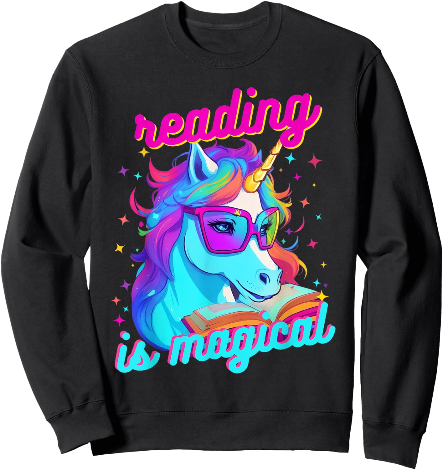 Psychedelic Cool Nerd Unicorn Reading is Magical Book Lover Sweatshirt - Sweatshirt | Black