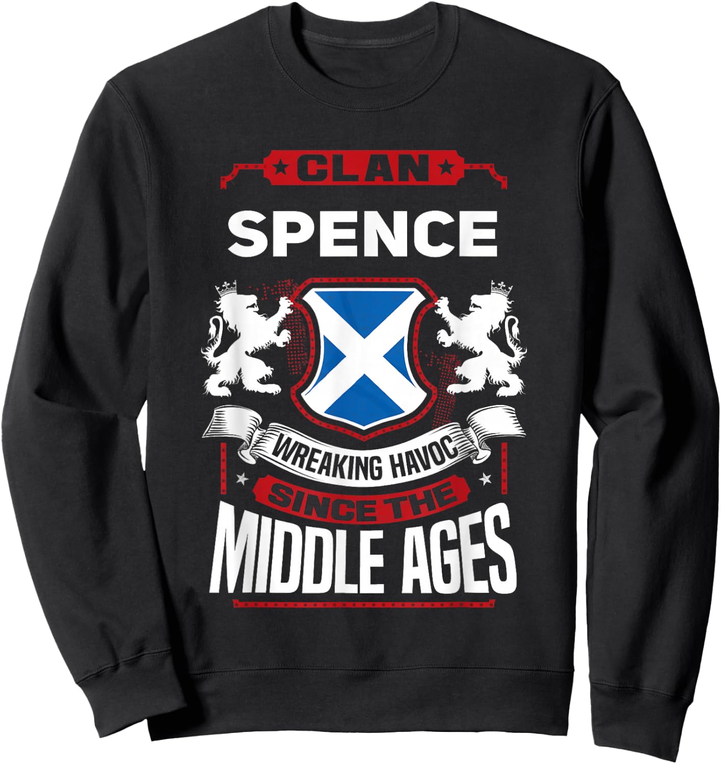 Clan Spence Scottish Surname Family Reunion Scotland Sweatshirt - Sweatshirt | Black
