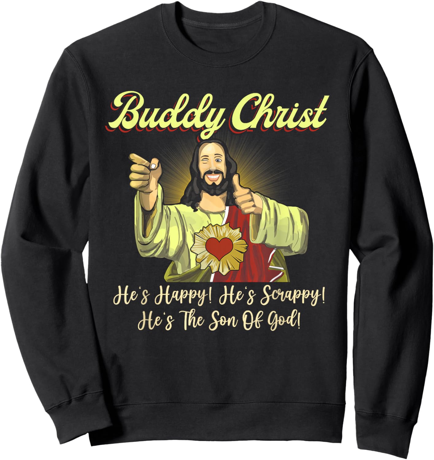 Buddy a Christ Christmas He Happy Scrappy The Son Of God Sweatshirt - Sweatshirt | Black