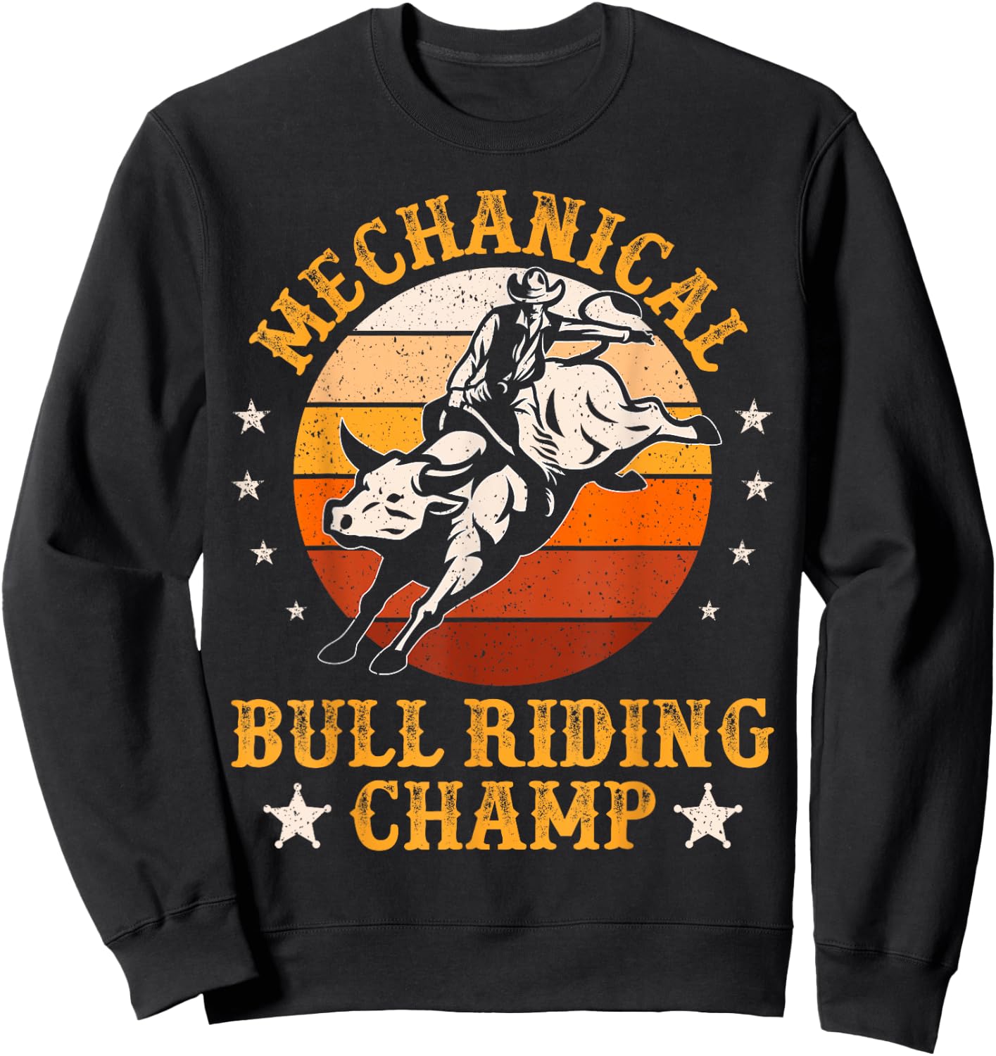Mechanical Bull Riding Champ Rodeo Bull Rider Vintage Sweatshirt - Sweatshirt | Black