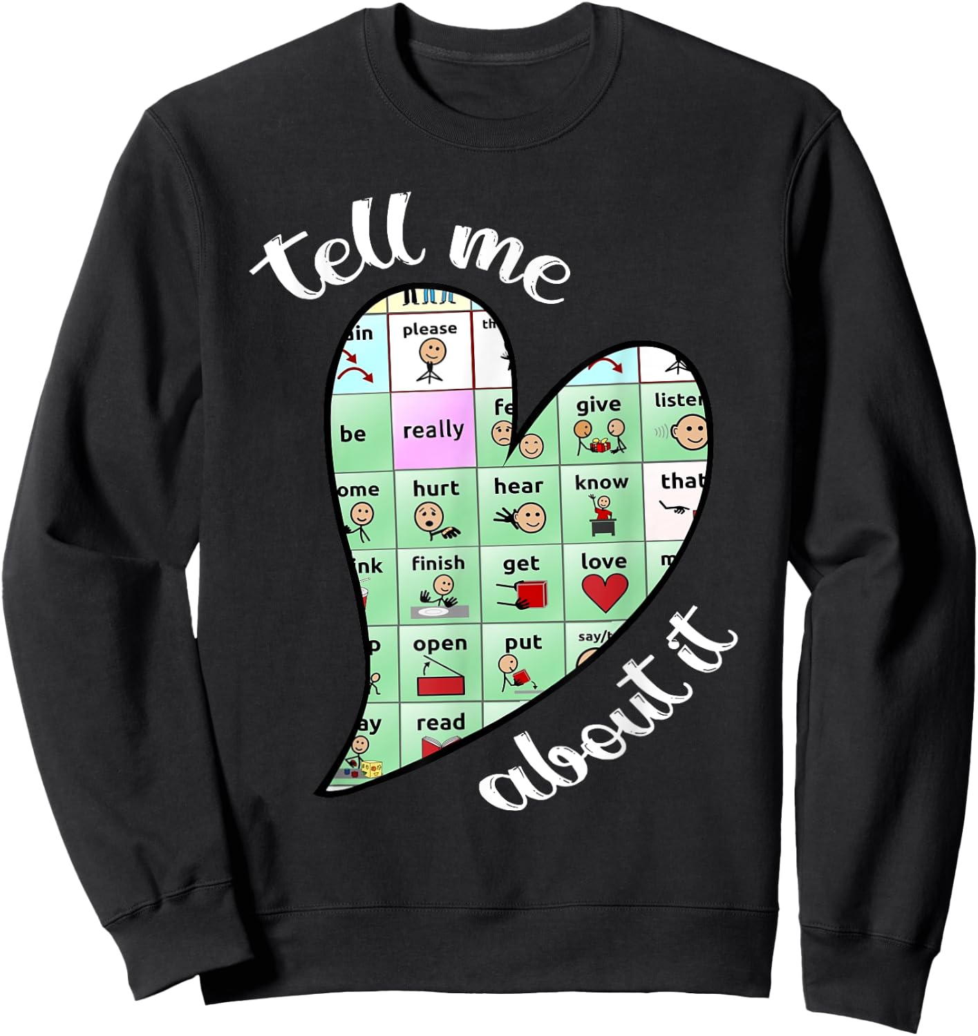 Tell Me About it Speech Pathology Aac Sped Teacher Sweatshirt - Sweatshirt | Black