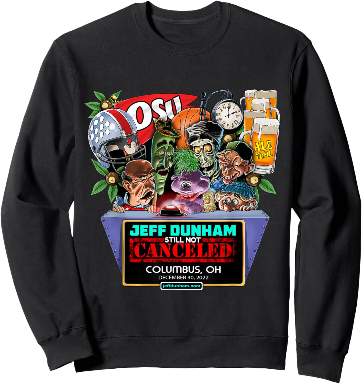 Jeff Dunham Columbus, OH (2022) Sweatshirt - Sweatshirt | Black