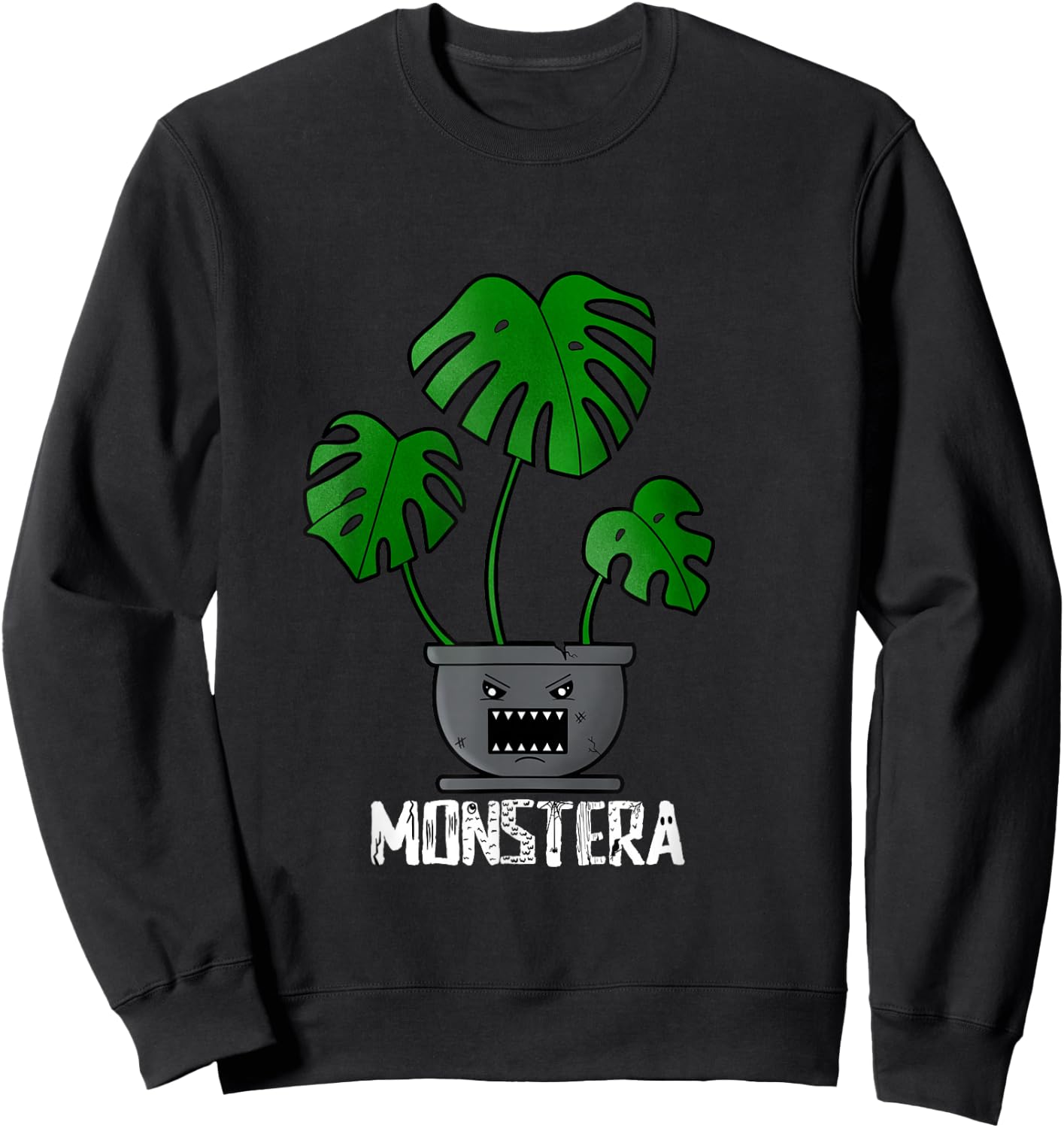Monstera Deliciosa Plant Lover Funny Monster Dad Joke Sweatshirt - Sweatshirt | Black