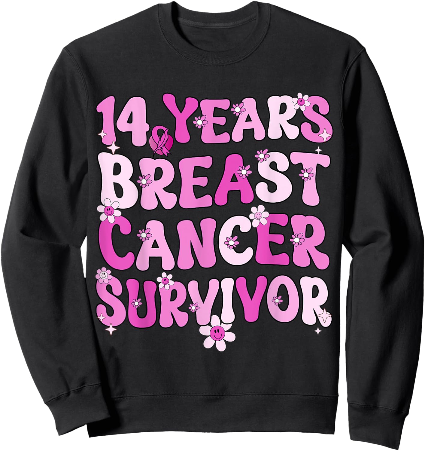 14 Years Breast Cancer Survivor Breast Cancer Awareness Sweatshirt - Sweatshirt | Black