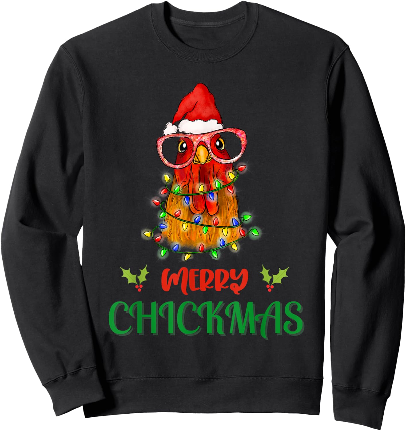 Merry Chickmas Ornament Lights Chicken Farmer christmas Sweatshirt - Sweatshirt | Black