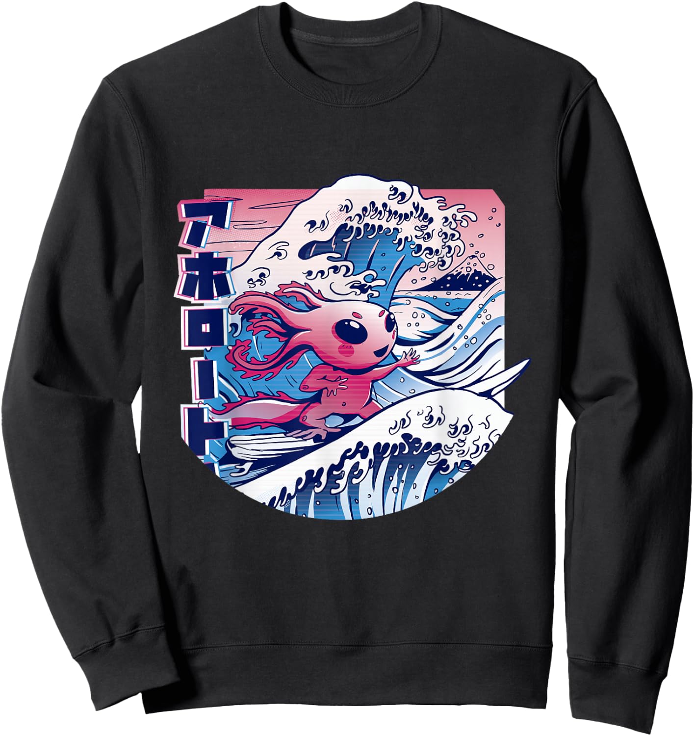 Axolotl is Surfing Japanese Great Wave Axolotl Anime Kawaii Sweatshirt - Sweatshirt | Black