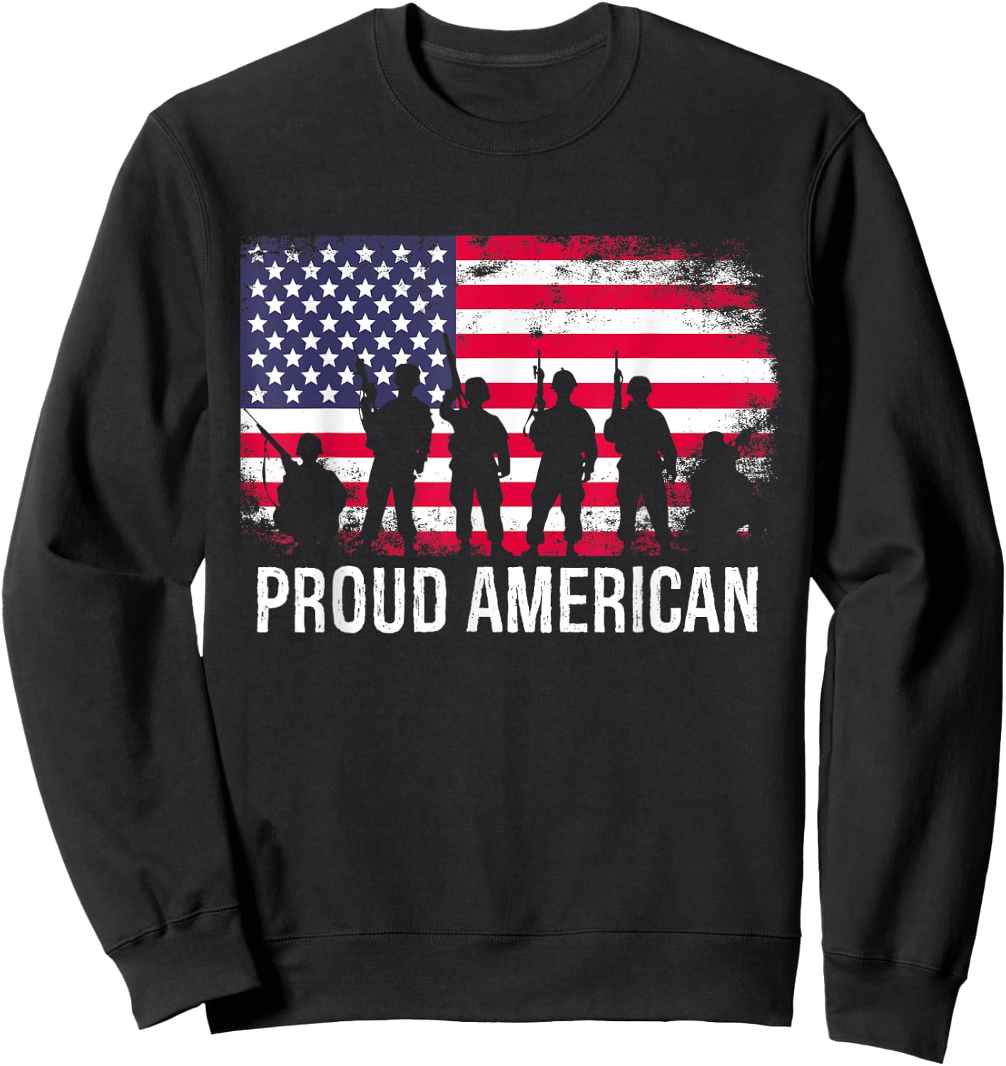 I am a proud American and Patriot Sweatshirt - Sweatshirt | Black