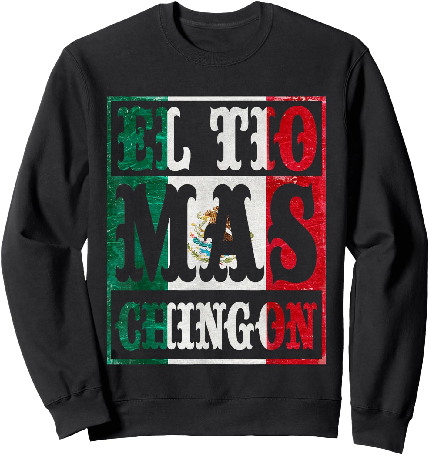 Mexican El Tio Mas Chingon Spanish Uncle Dad Father's Day Sweatshirt - Sweatshirt | Black