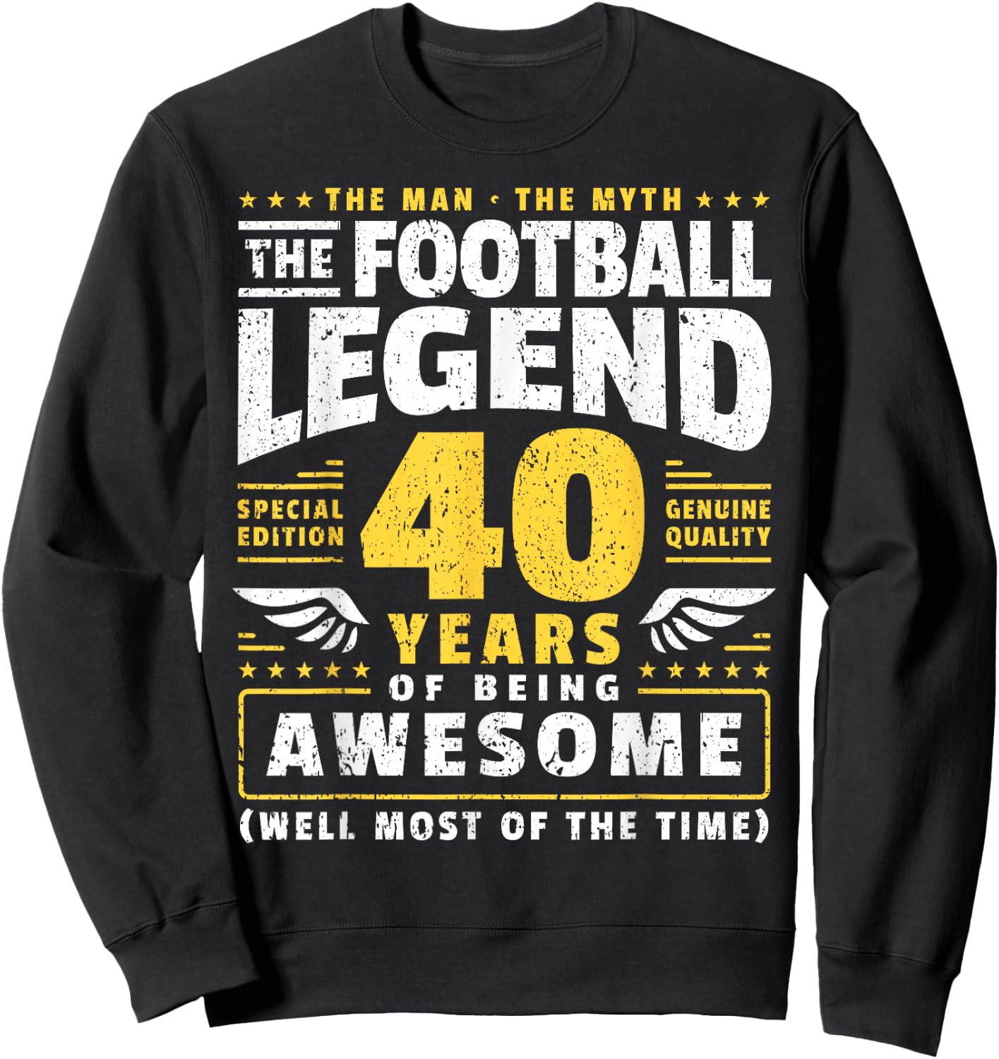 40th Birthday Football Player 40 Years Old Sweatshirt - Sweatshirt | Black