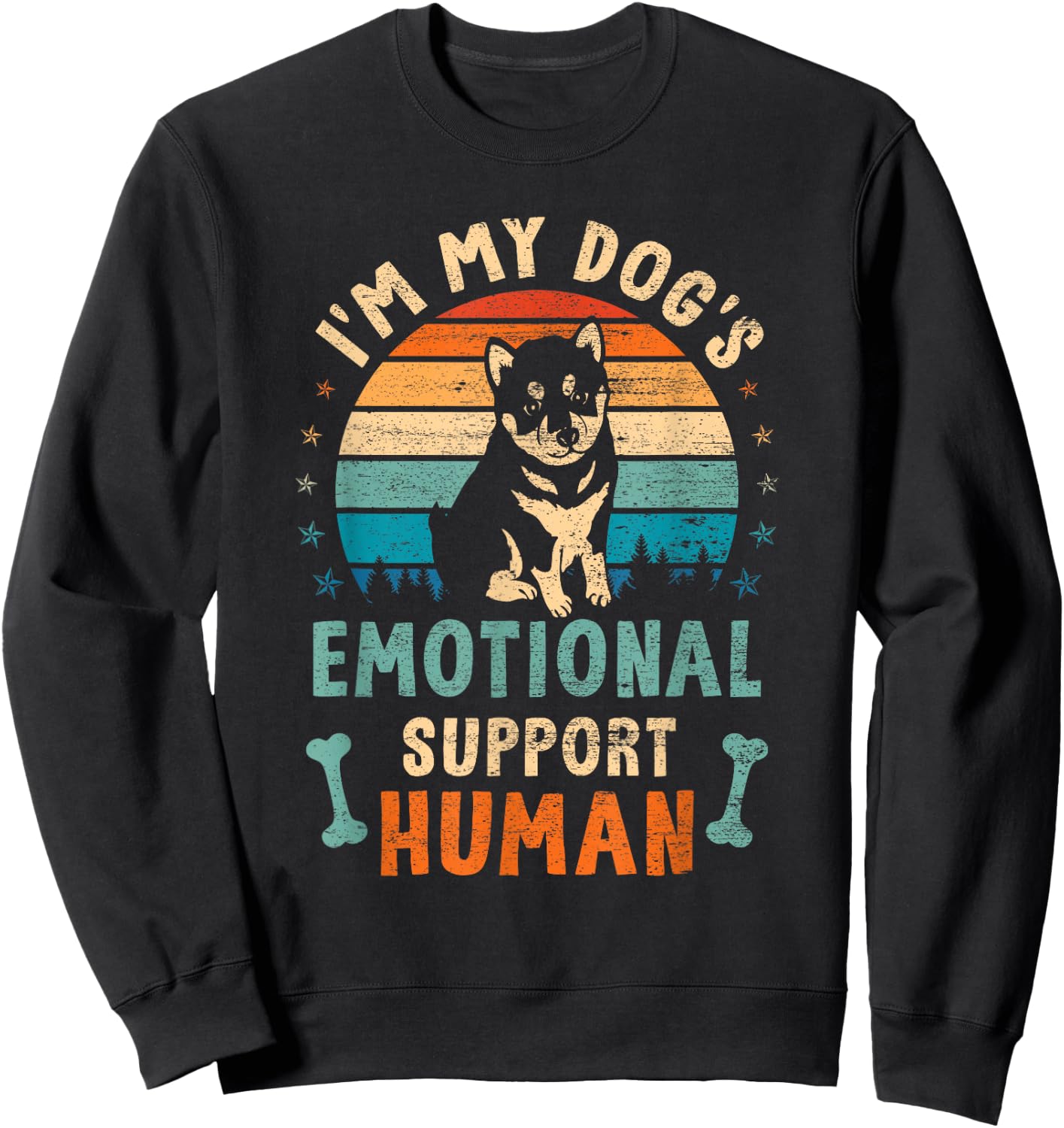 I'm My Dog's Emotional Supports Human Vintage Dog Lover Sweatshirt - Sweatshirt | Black