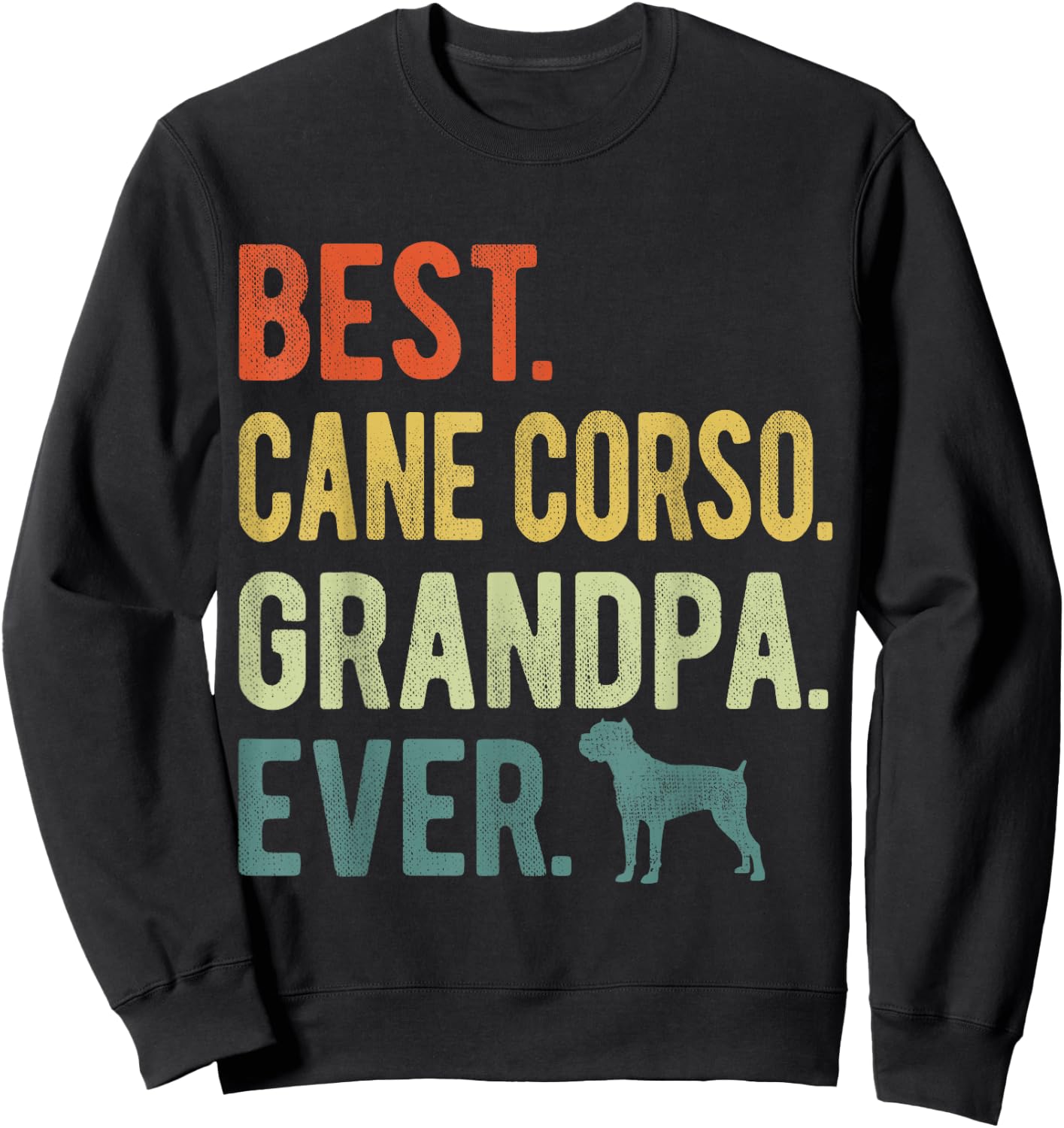 Best Cane Corso Grandpa Ever Dog Lovers Father's Day Sweatshirt - Sweatshirt | Black