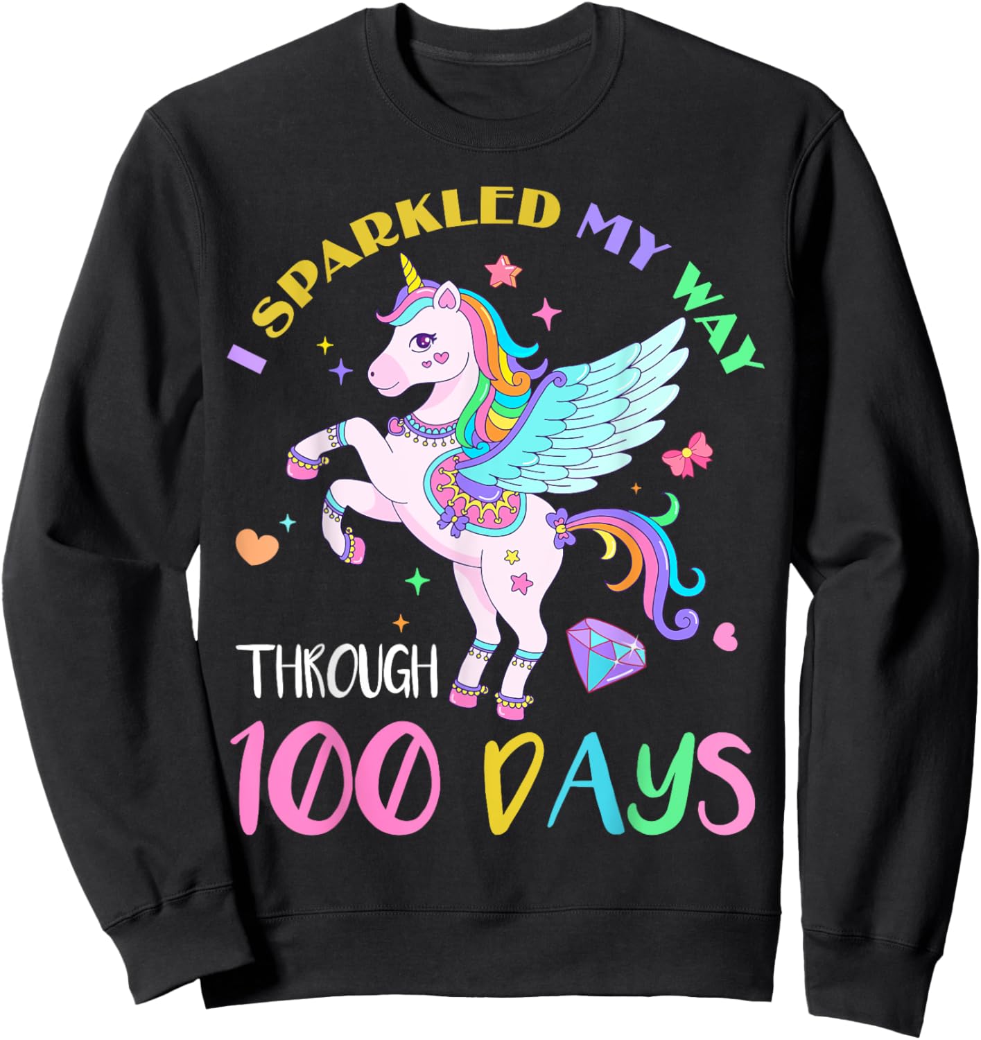 I Sparkled My Way Through 100 Days Of School Unicorn Lovers Sweatshirt - Sweatshirt | Black