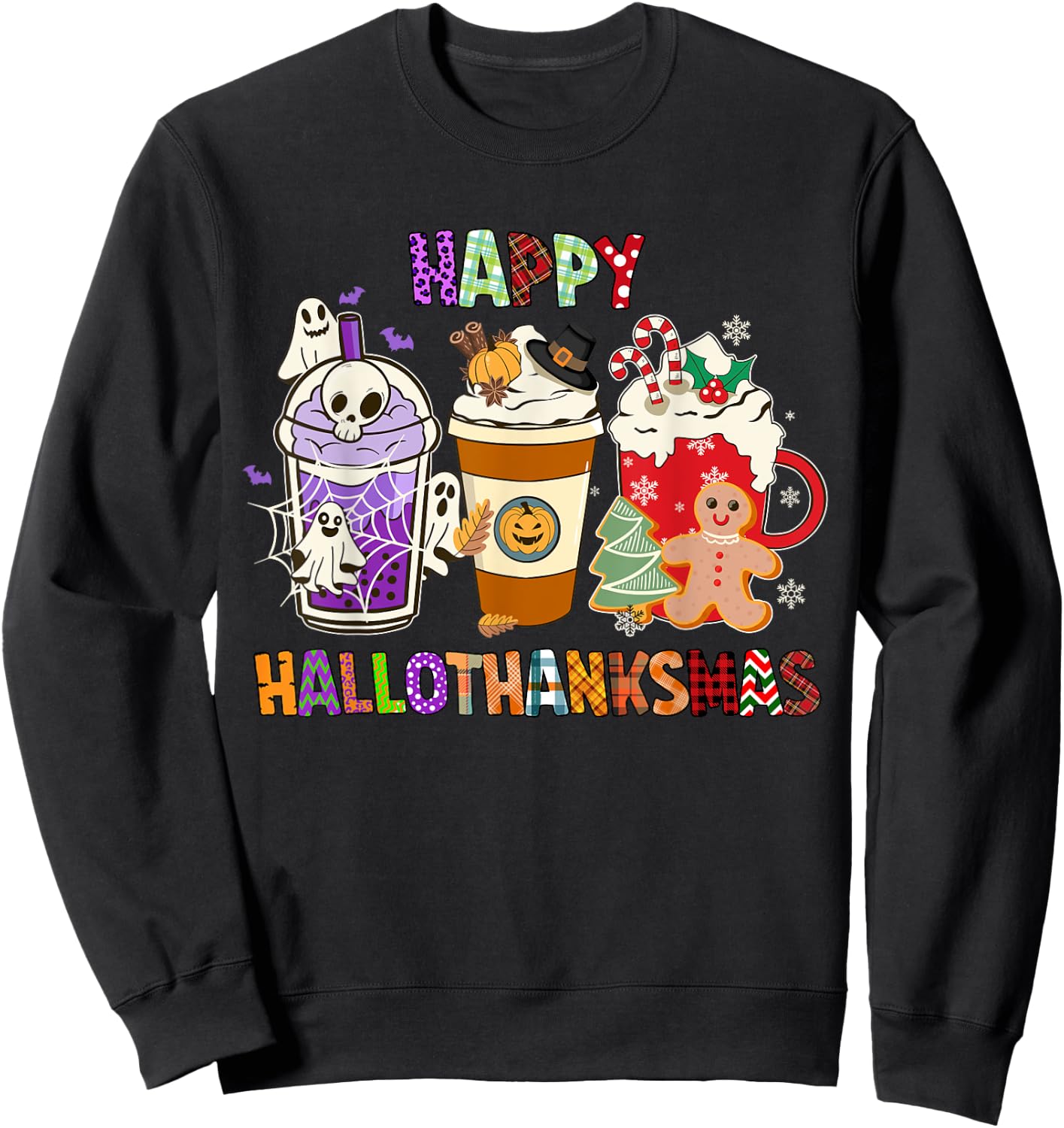 Happy HALLOTHANKSMAS Halloween Thanksgiving Christmas Coffee Sweatshirt - Sweatshirt | Black