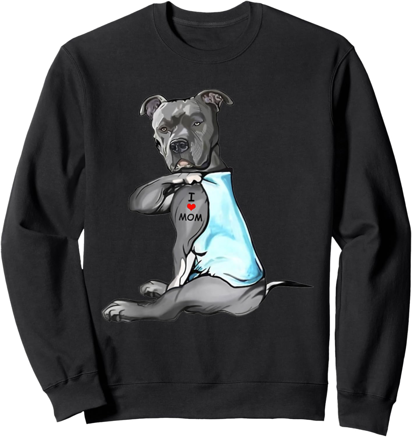 I Love Mom Tattoo Pitbull Dog Lovers Funny Mother's Day Sweatshirt - Sweatshirt | Black