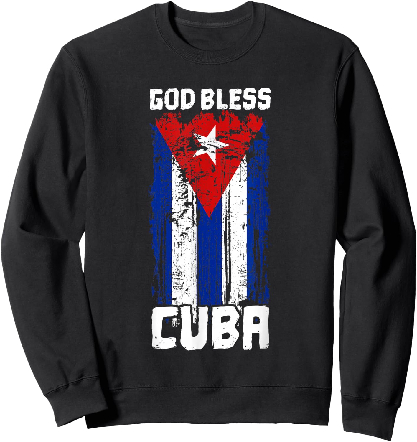 God Bless Cuba Retro Vintage Grunge Cuban Flag Sweatshirt - Sweatshirt | Black