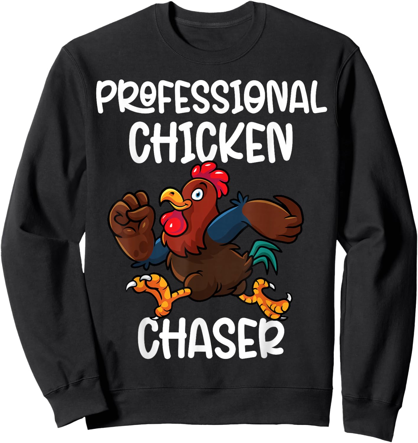 Professional Chicken Chaser Funny Farm Farmer Kids Running Sweatshirt - Sweatshirt | Black