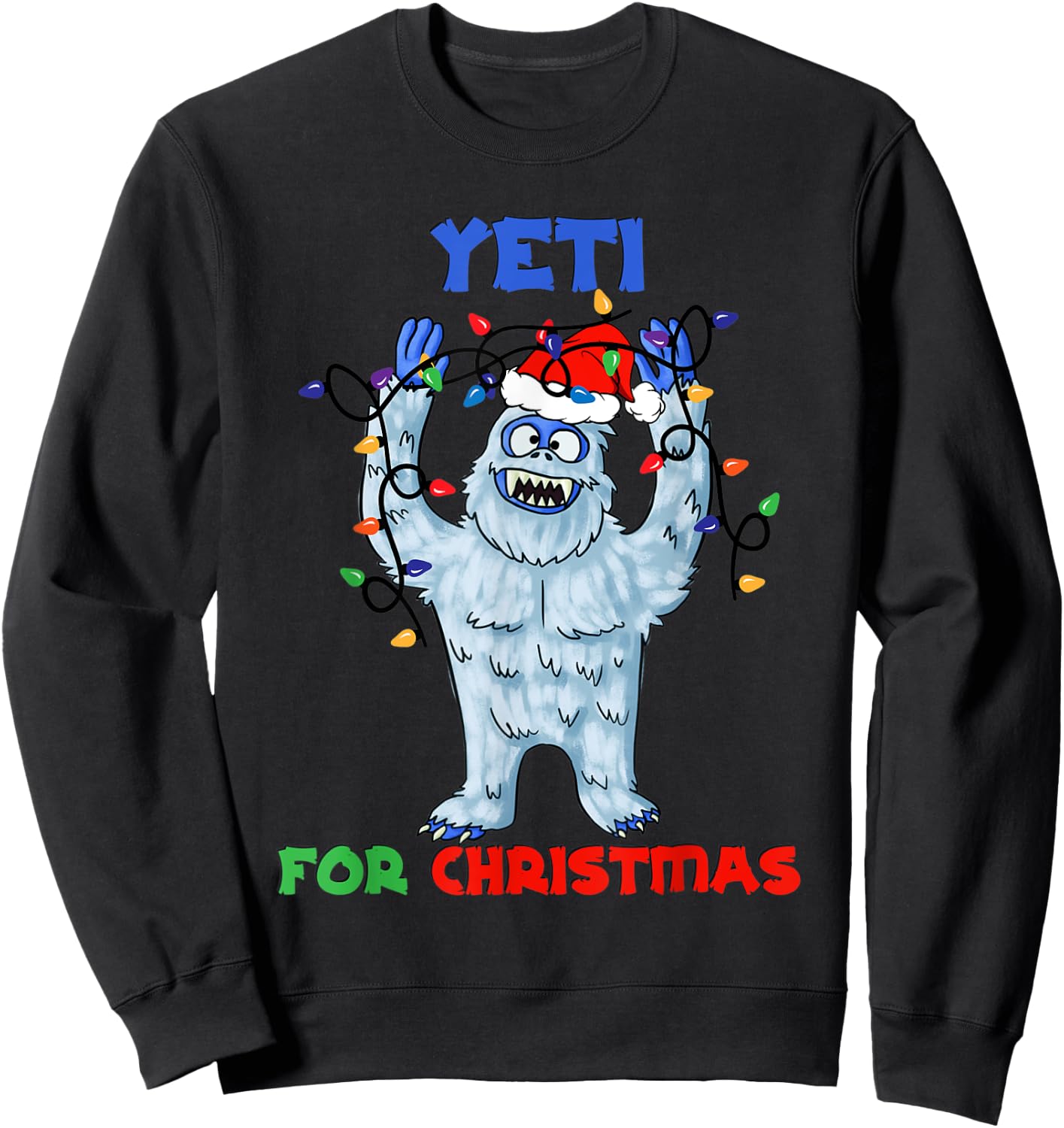 Abominable Snowman Yeti For Christmas Yeti Monster Holiday Sweatshirt - Sweatshirt | Black