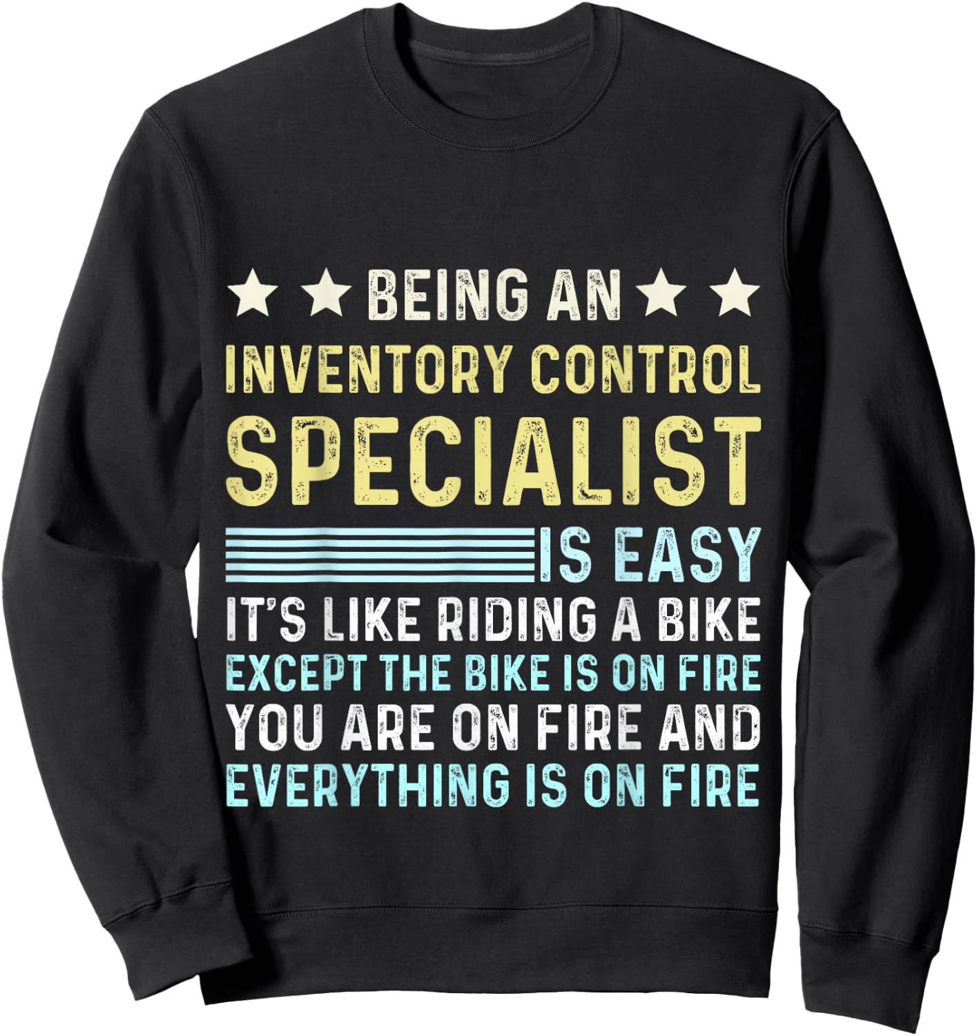 Funny Appreciation Inventory Control Specialist Sweatshirt - Sweatshirt | Black