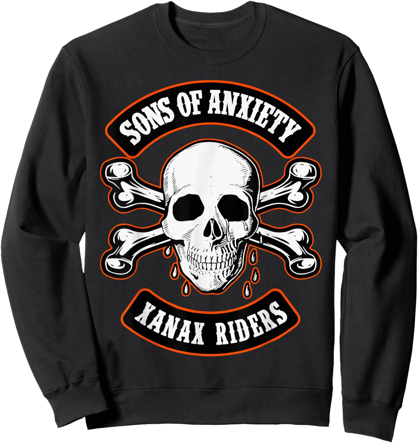 Sons Of Anxiety Xanax Riders Funny Skull Sweatshirt - Sweatshirt | Black