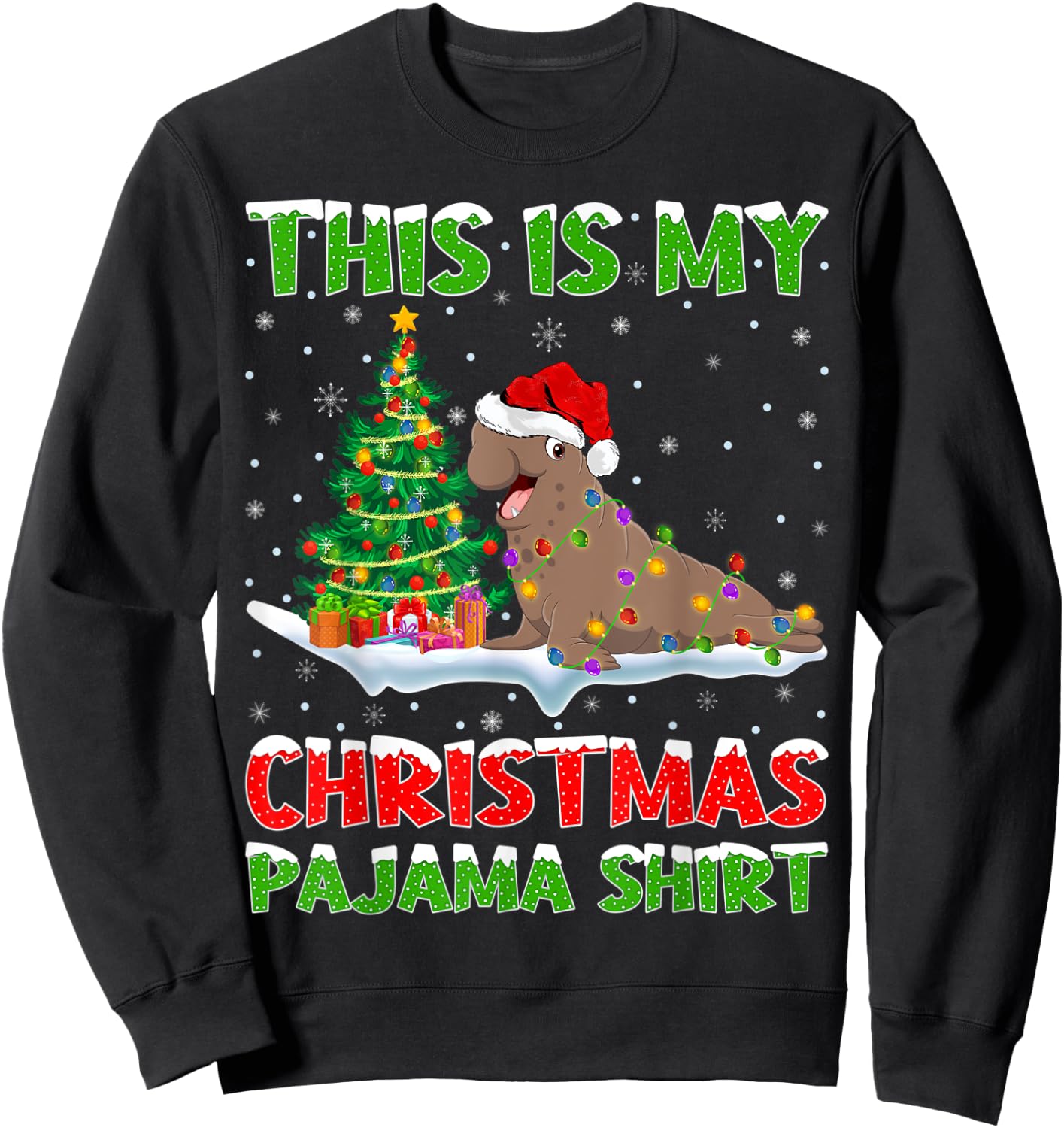 This Is My Christmas Pajama Shirt Elephant Seal Christmas Sweatshirt - Sweatshirt | Black