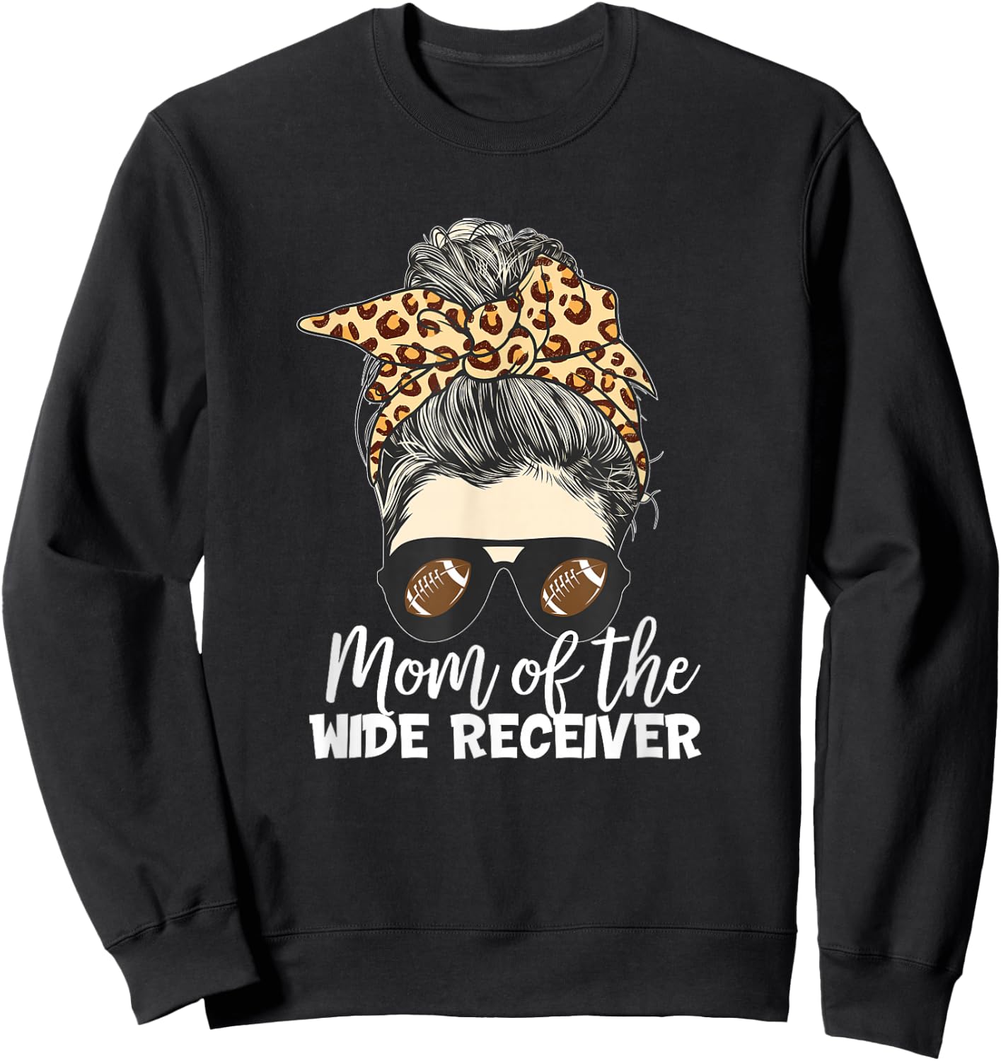 Mom of the Wide Receiver Football Bun Sweatshirt - Sweatshirt | Black