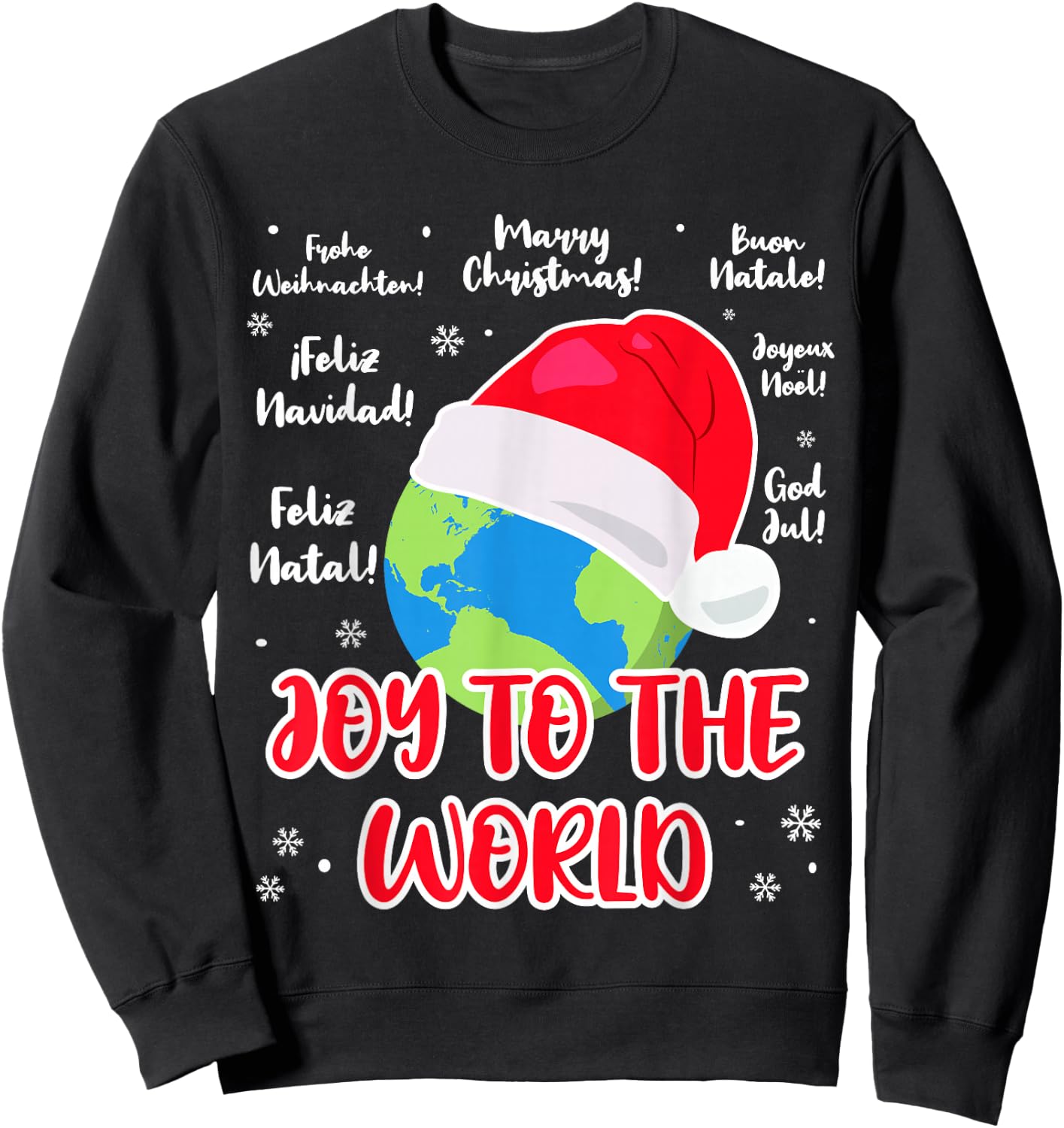 Merry Christmas language Joy to the World globe Cristmas Sweatshirt - Sweatshirt | Black