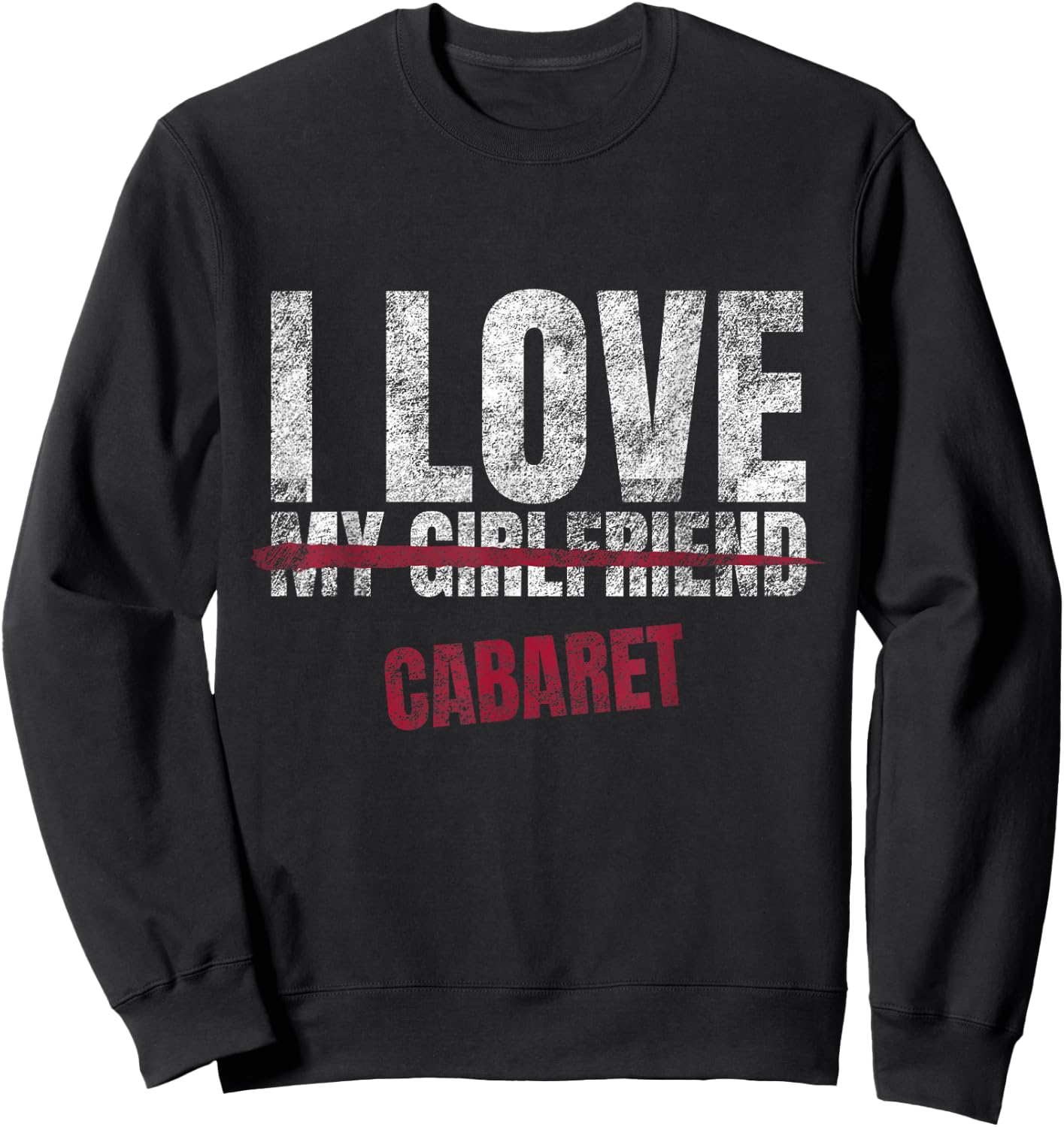 Cabaret Music Lover Genre Melody Sound Musician Sweatshirt - Sweatshirt | Black