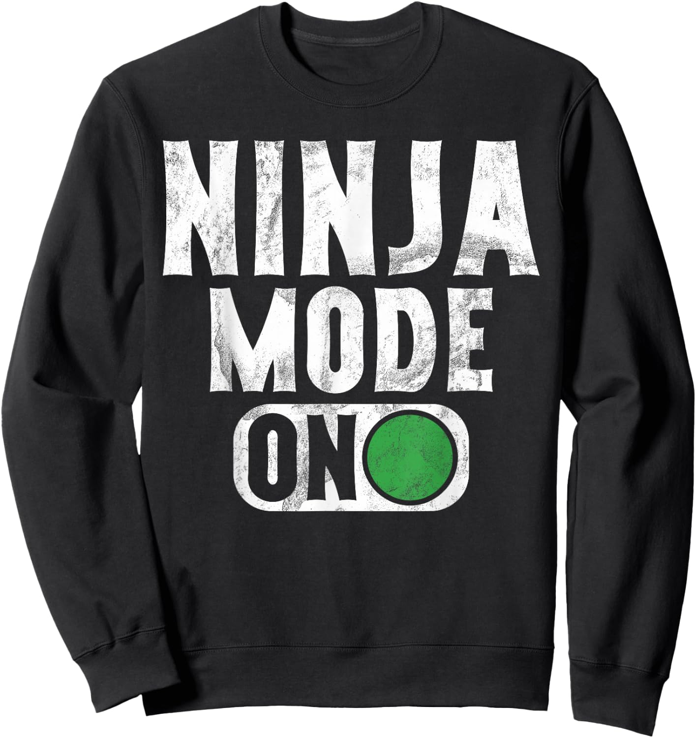 Ninja Mode On Ninja Sweatshirt - Sweatshirt | Black
