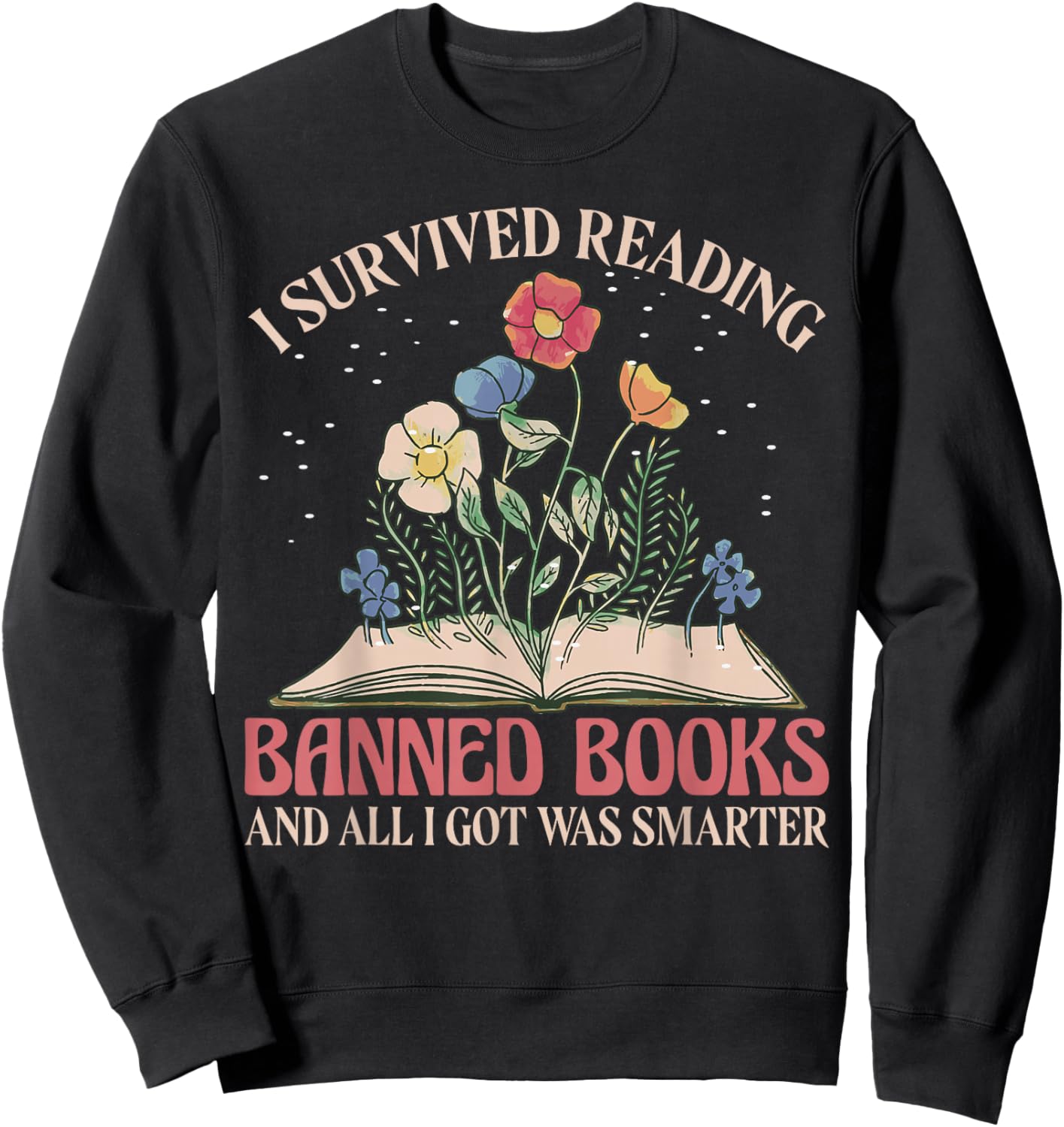Banned Books Week Bookworm Banned Books Reader Sweatshirt - Sweatshirt | Black