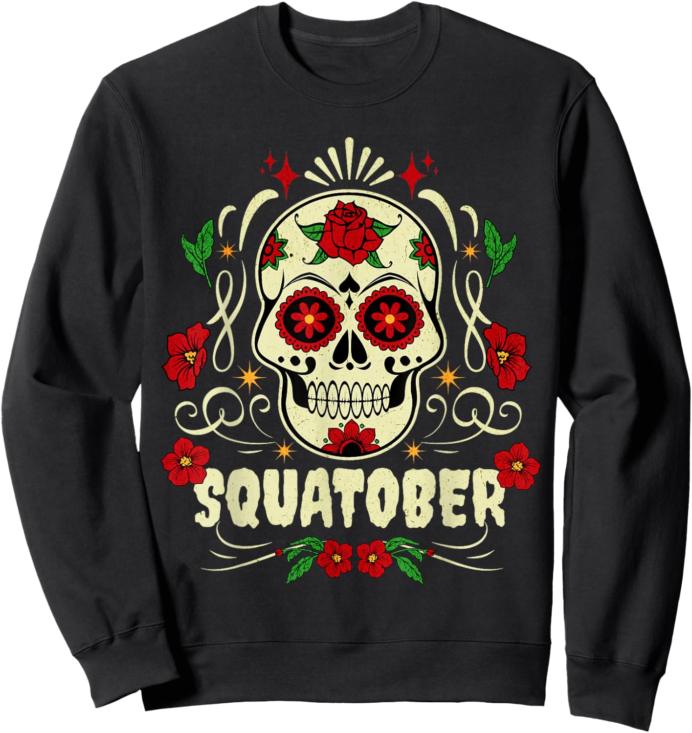 SQUATOBER October Squat Challenge Sugar Skull Sweatshirt - Sweatshirt | Black