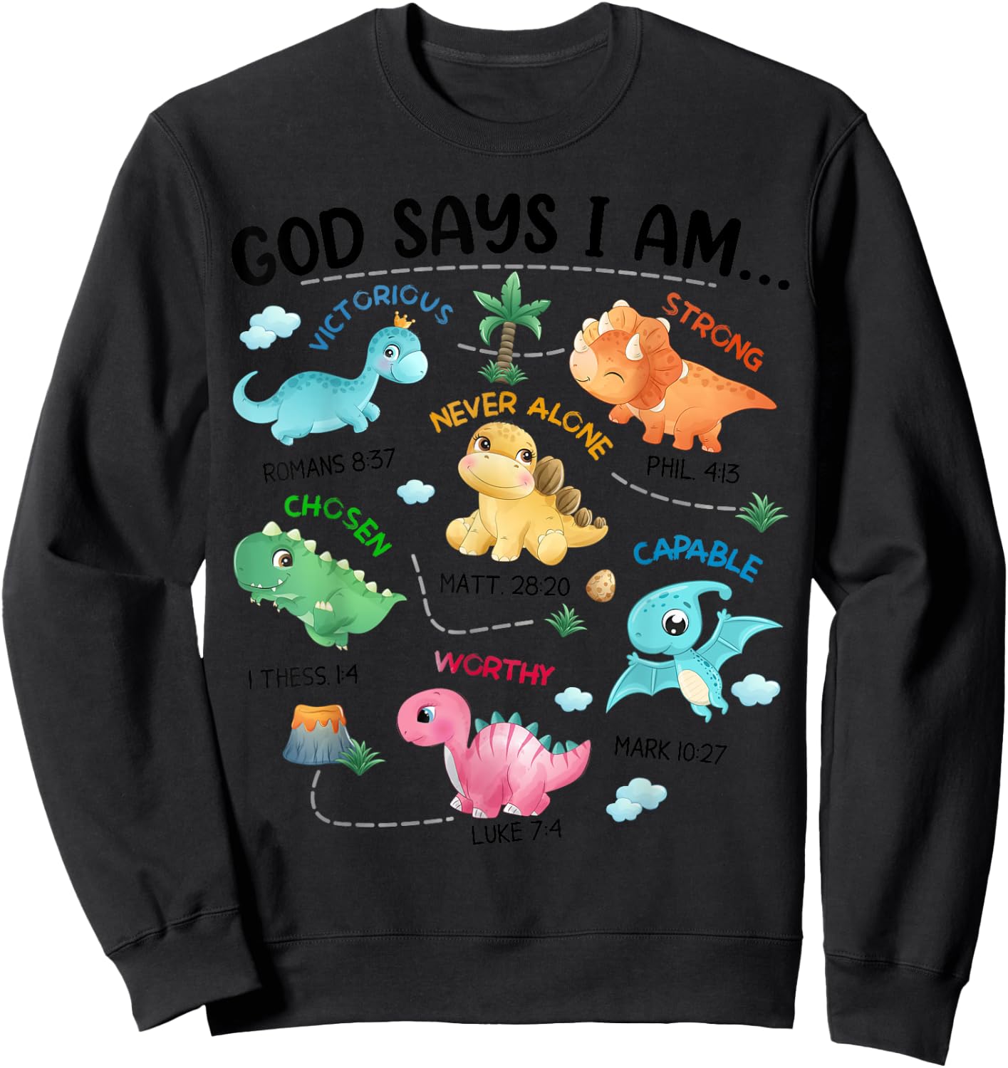 God Says I Am Funny Dinosaur Bible Verse Christian Kids Boys Sweatshirt - Sweatshirt | Black