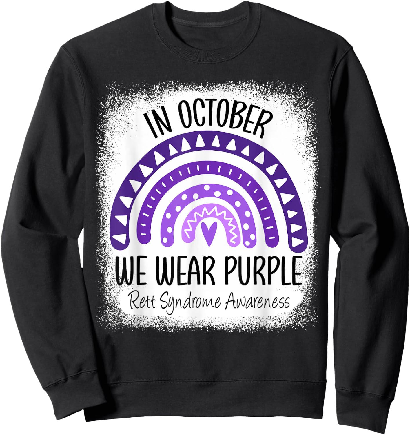 Rainbow In October We Wear Purple Rett Syndrome Awareness Sweatshirt - Sweatshirt | Black