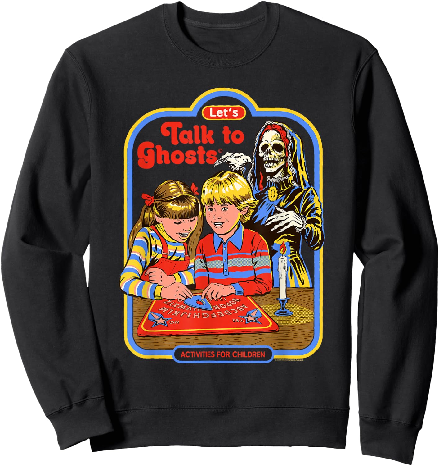 Steven Rhodes Talk to Ghosts Ouija Board Retro Dark Humor Sweatshirt - Sweatshirt | Black
