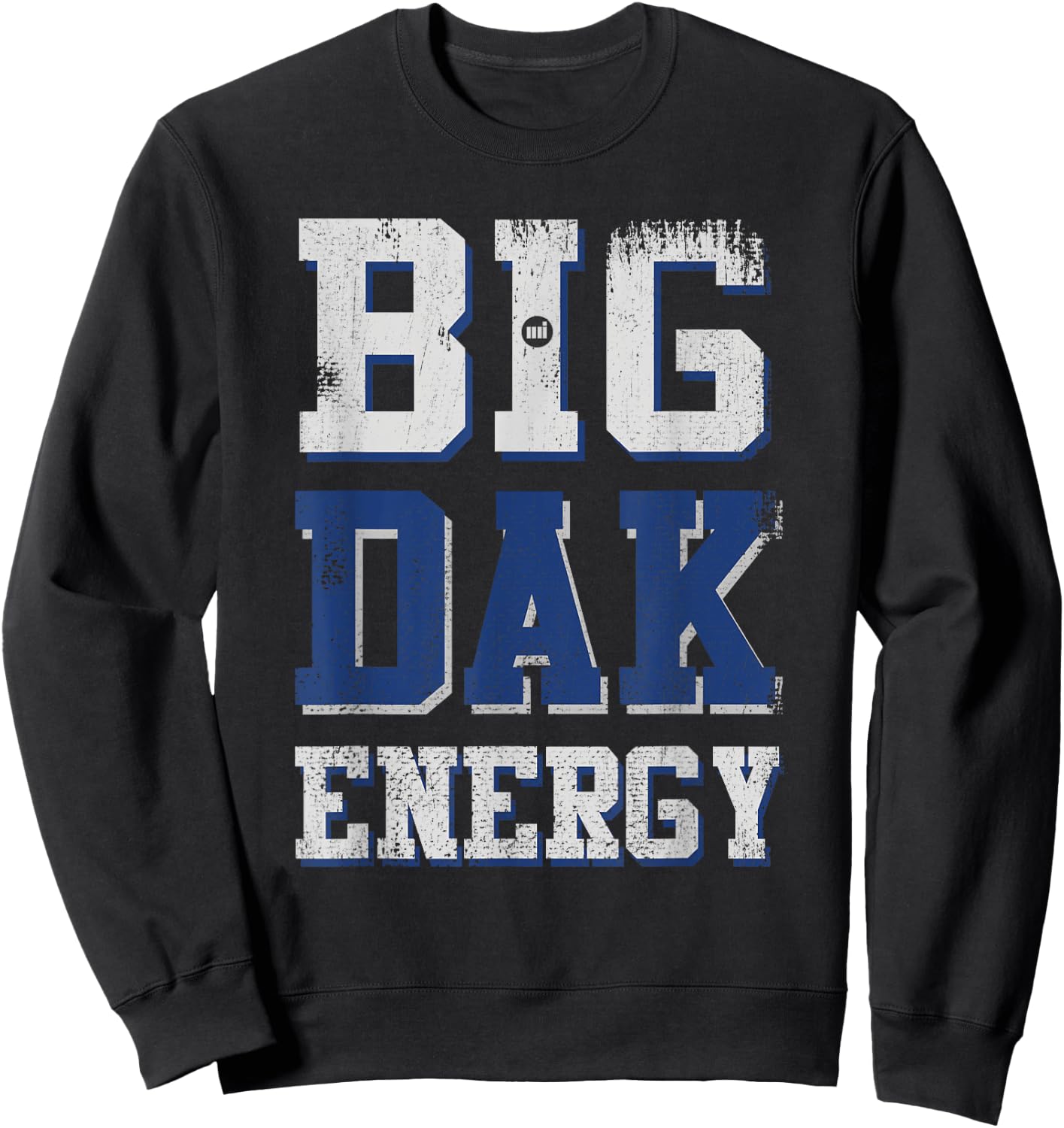Big Dak Energy Sweatshirt - Sweatshirt | Black