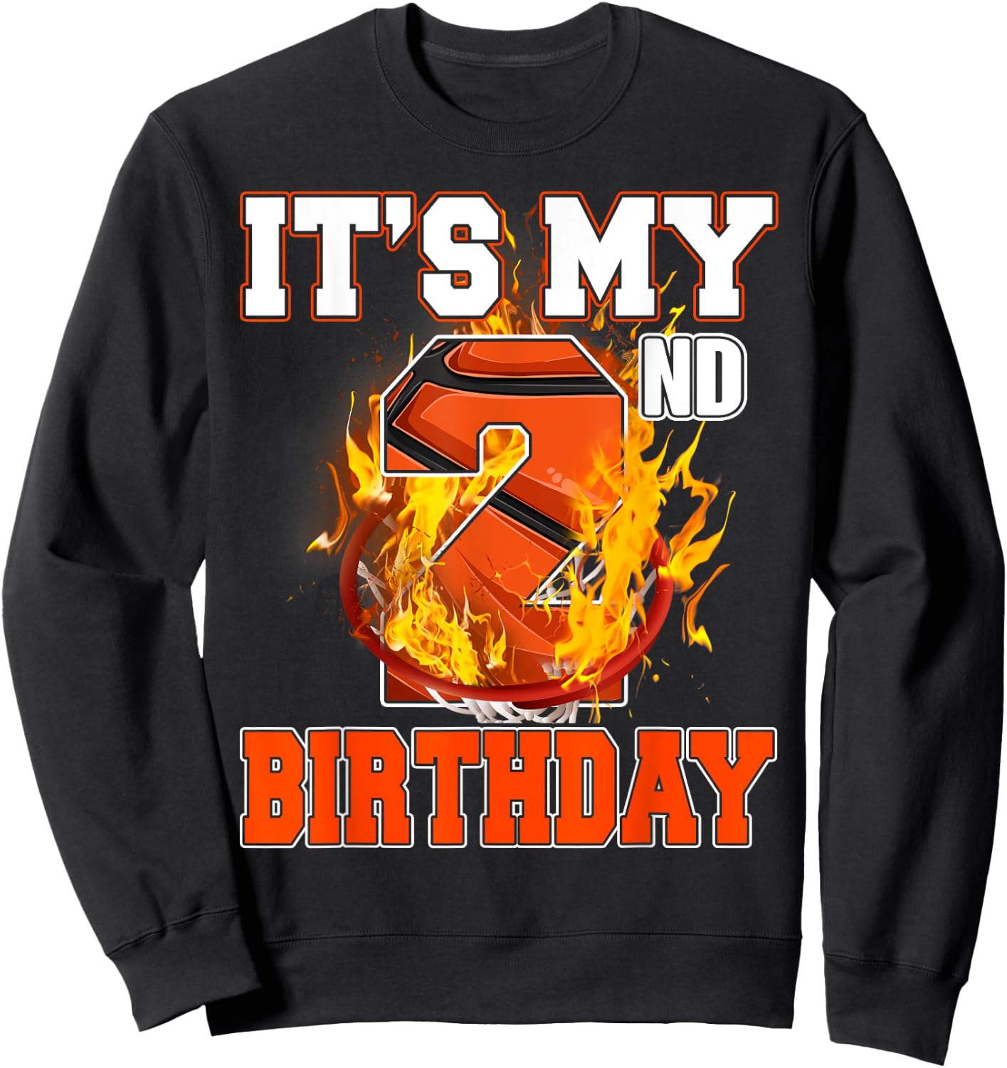 Funny It's My 2nd Birthday 2 Years Old Basketball Ball Boy Sweatshirt - Sweatshirt | Black