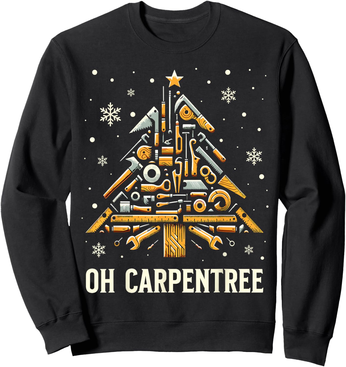 Christmas Carpentry Woodworker Woodworking Christmas Sweatshirt - Sweatshirt | Black