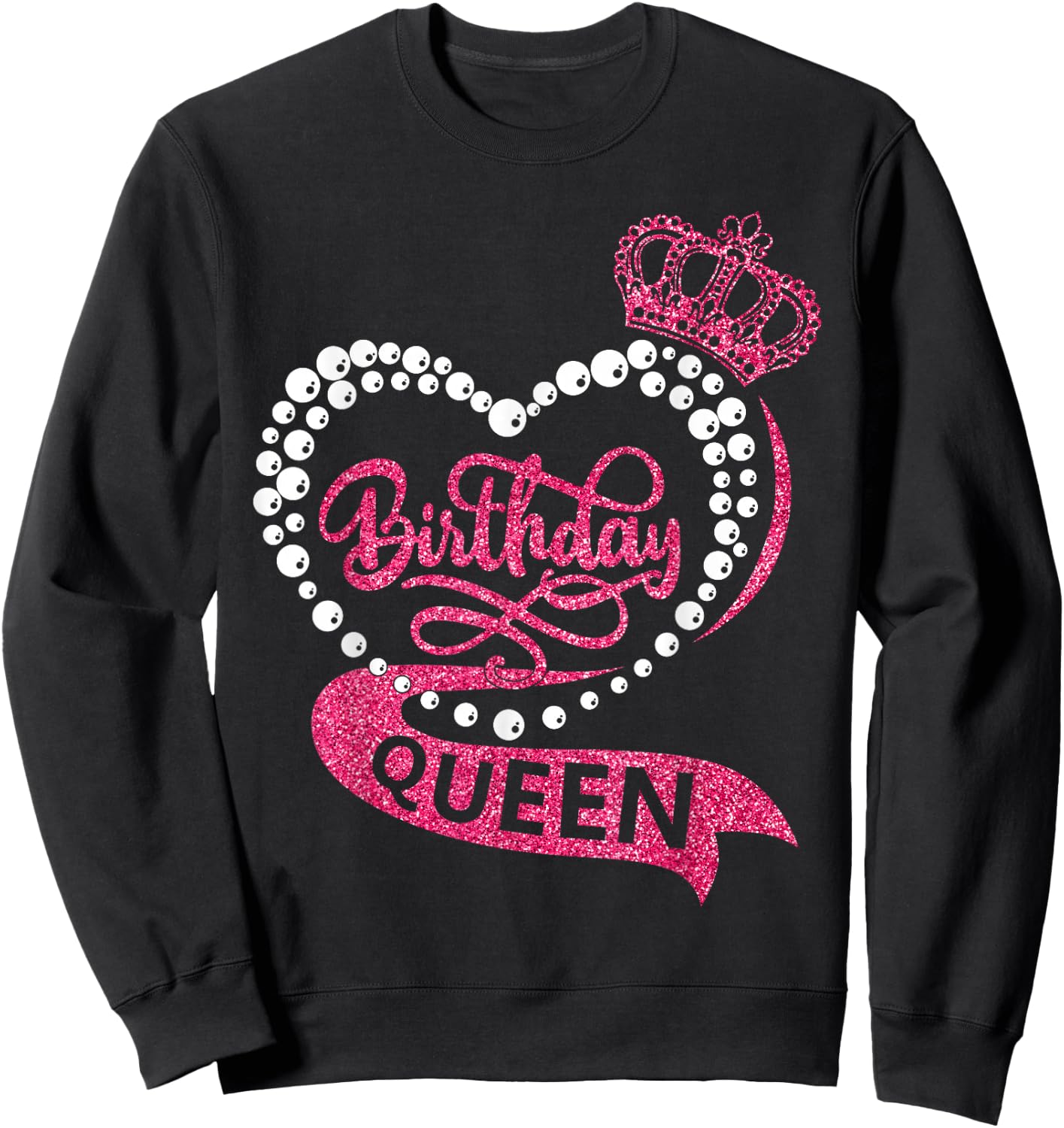 Birthday Queen Squad It's My Birthday Girls Women Matching Sweatshirt - Sweatshirt | Black