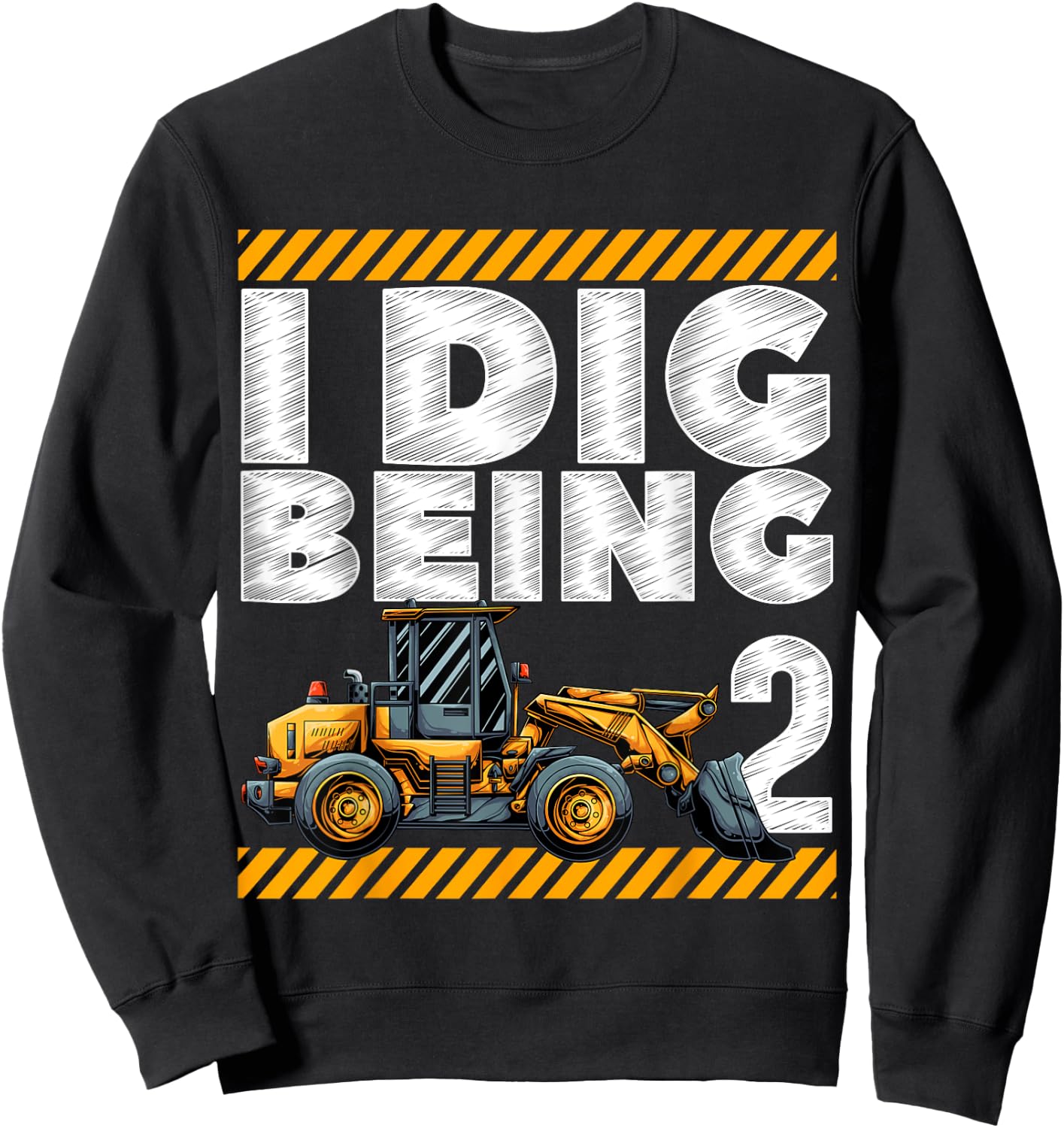 2nd Birthday Construction Truck I Dig Being 2 Vehicle Bday Sweatshirt - Sweatshirt | Black