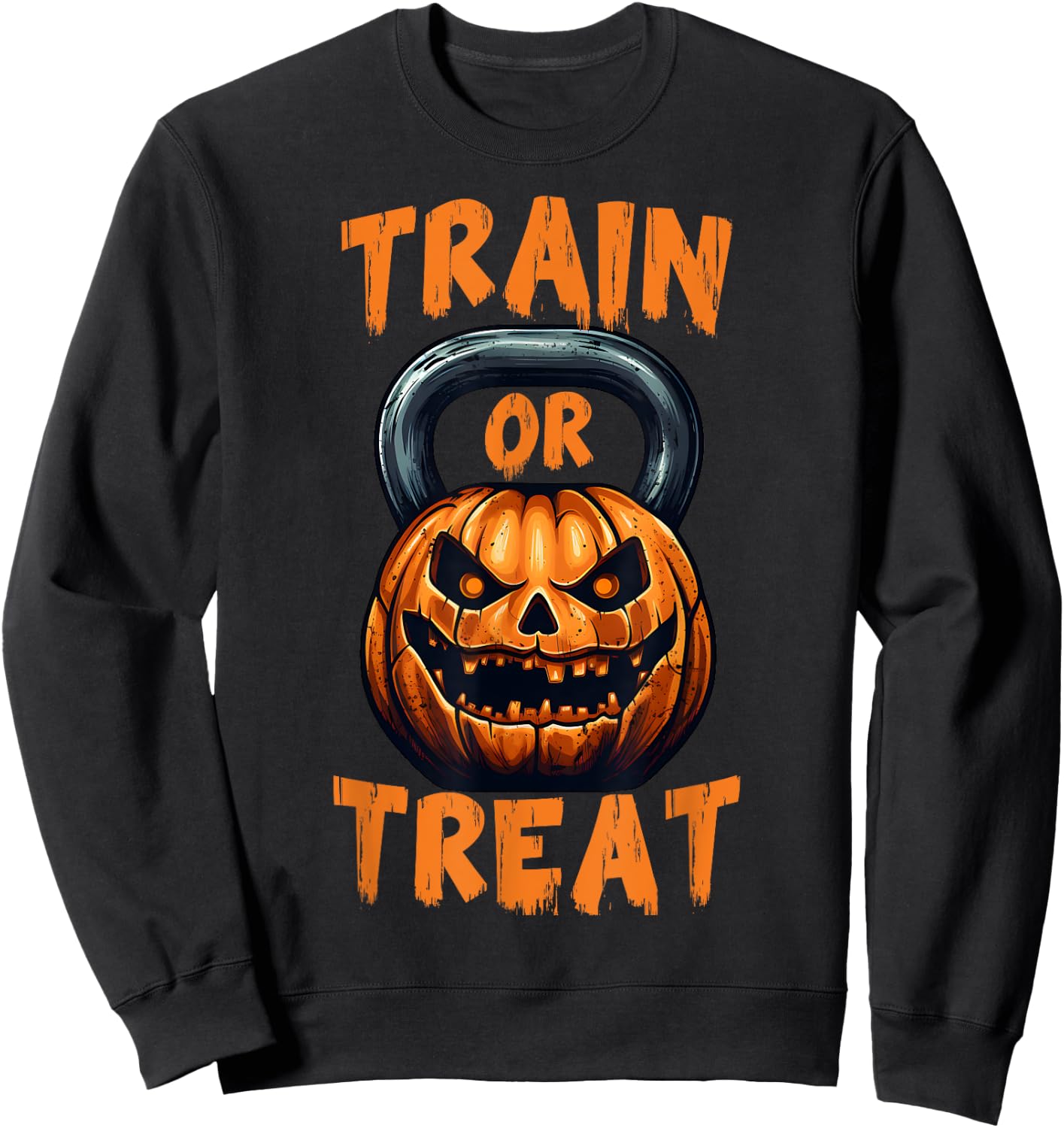 Train or Treat Halloween Pumpkin Kettlebell Gym Workout Sweatshirt - Sweatshirt | Black