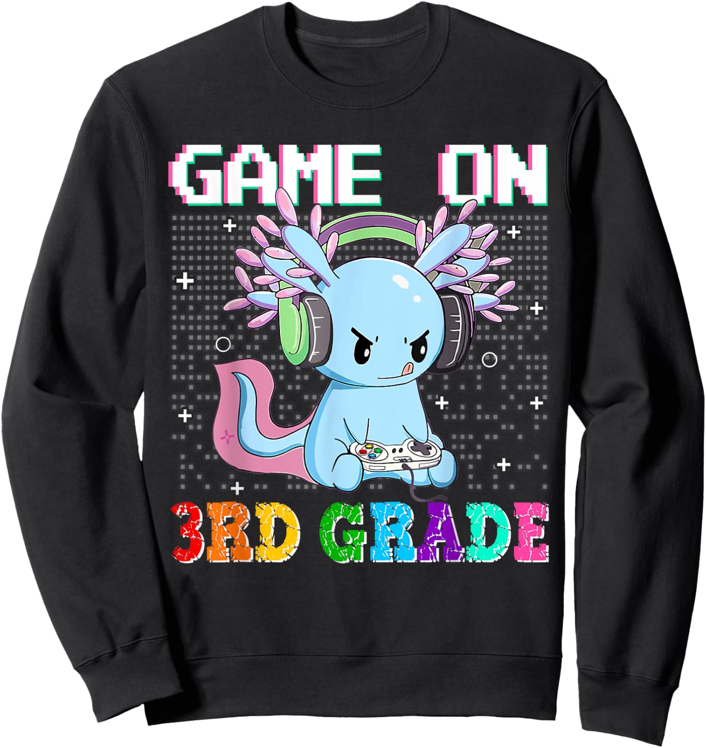 Axolotl Game On 3rd Grade Funny Back To School Gamer Boys Sweatshirt - Sweatshirt | Black