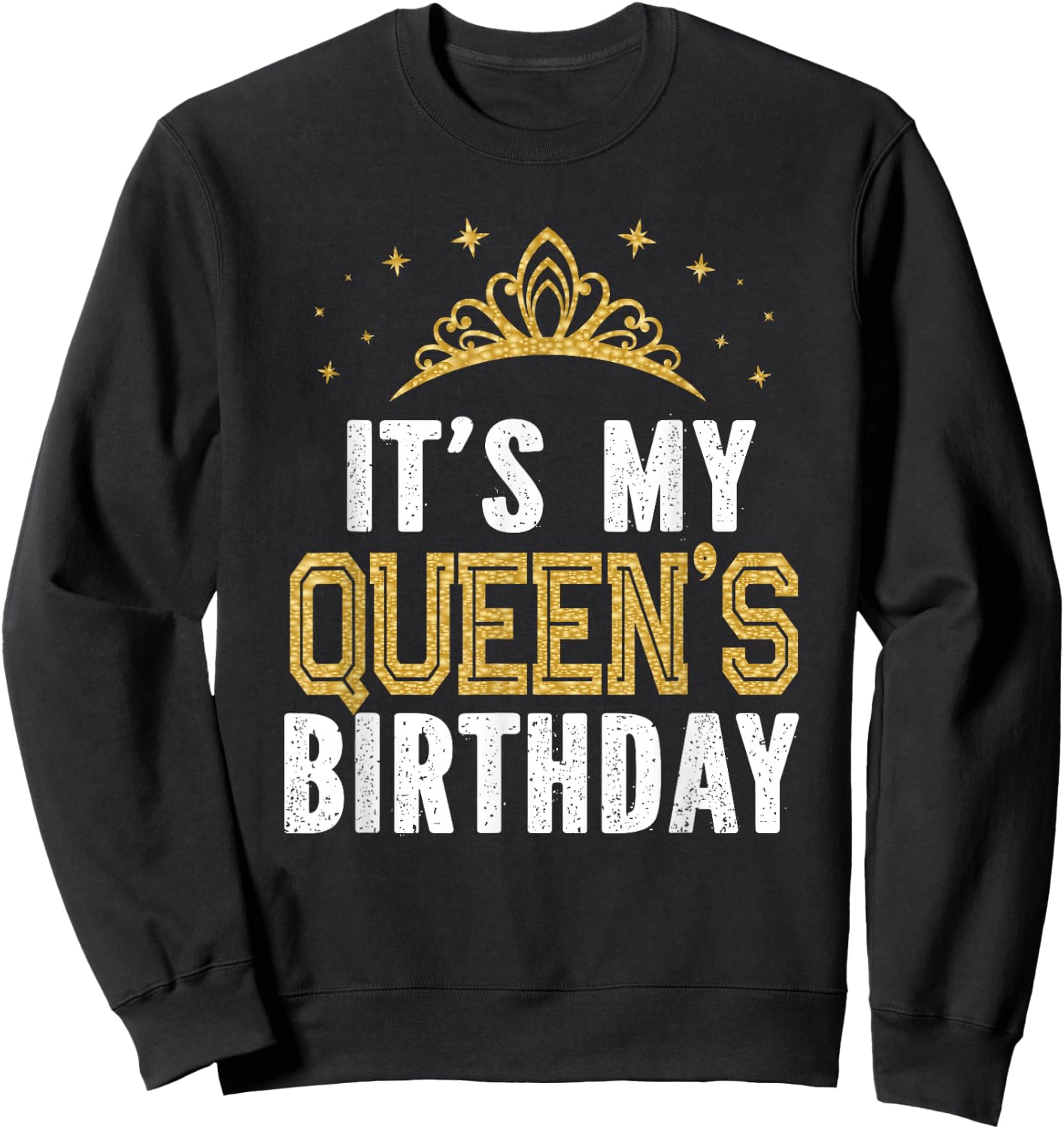 It's My Queen's Birthday Party Family Matching Sweatshirt - Sweatshirt | Black